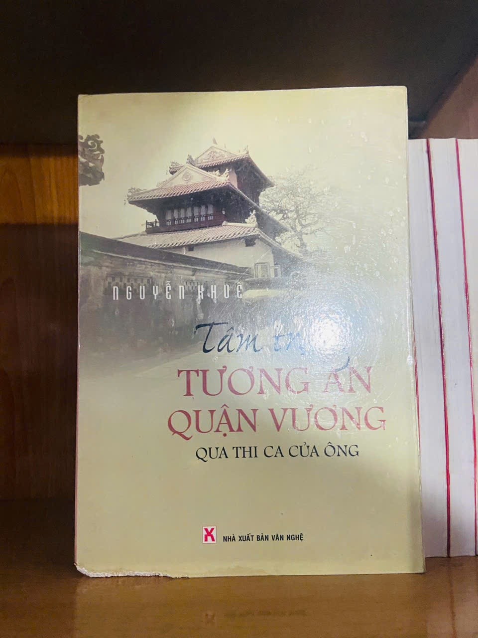 Tâm trạng Tương An Quận Vương / Nguyễn Khuê VĂN HỌC VAVO1301