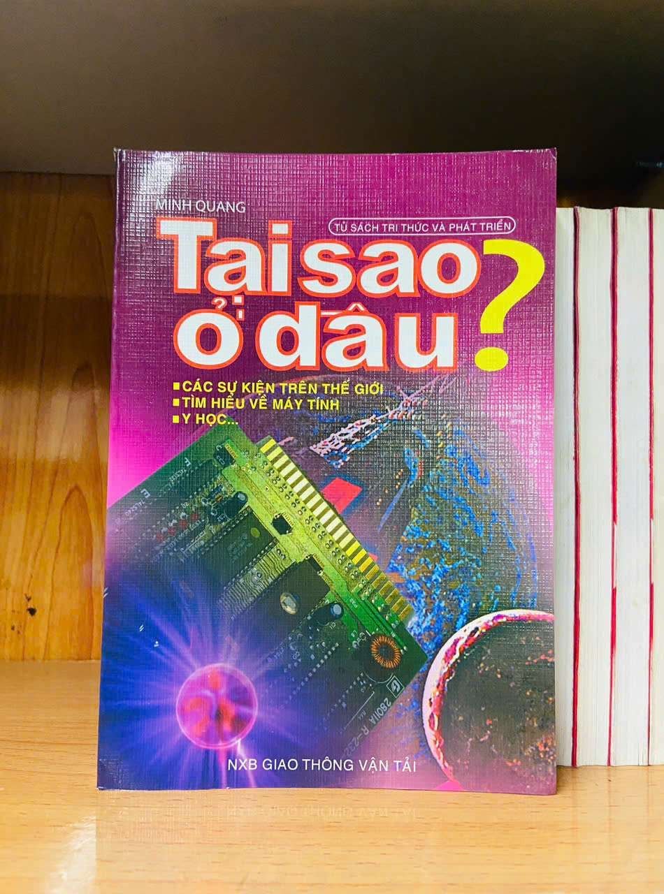 Tại sao ở đâu? - Minh Quang GIÁO TRÌNH, CHUYÊN MÔN VAVO0810