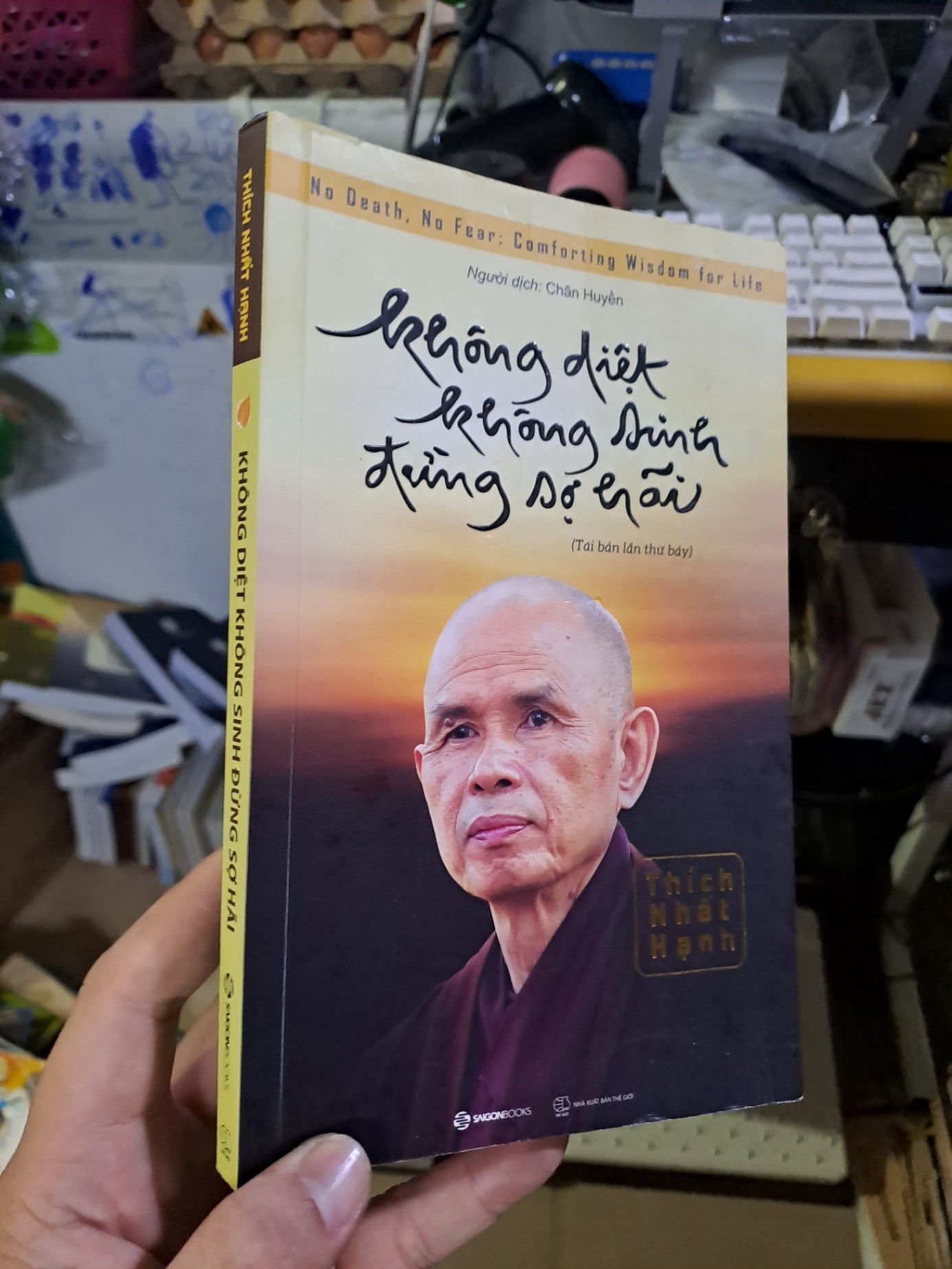 Không diệt không sinh đừng sợ hãi Thích Nhất Hạnh mới 90% 2023 TÂM LINH - TÔN GIÁO - THIỀN HCM1709