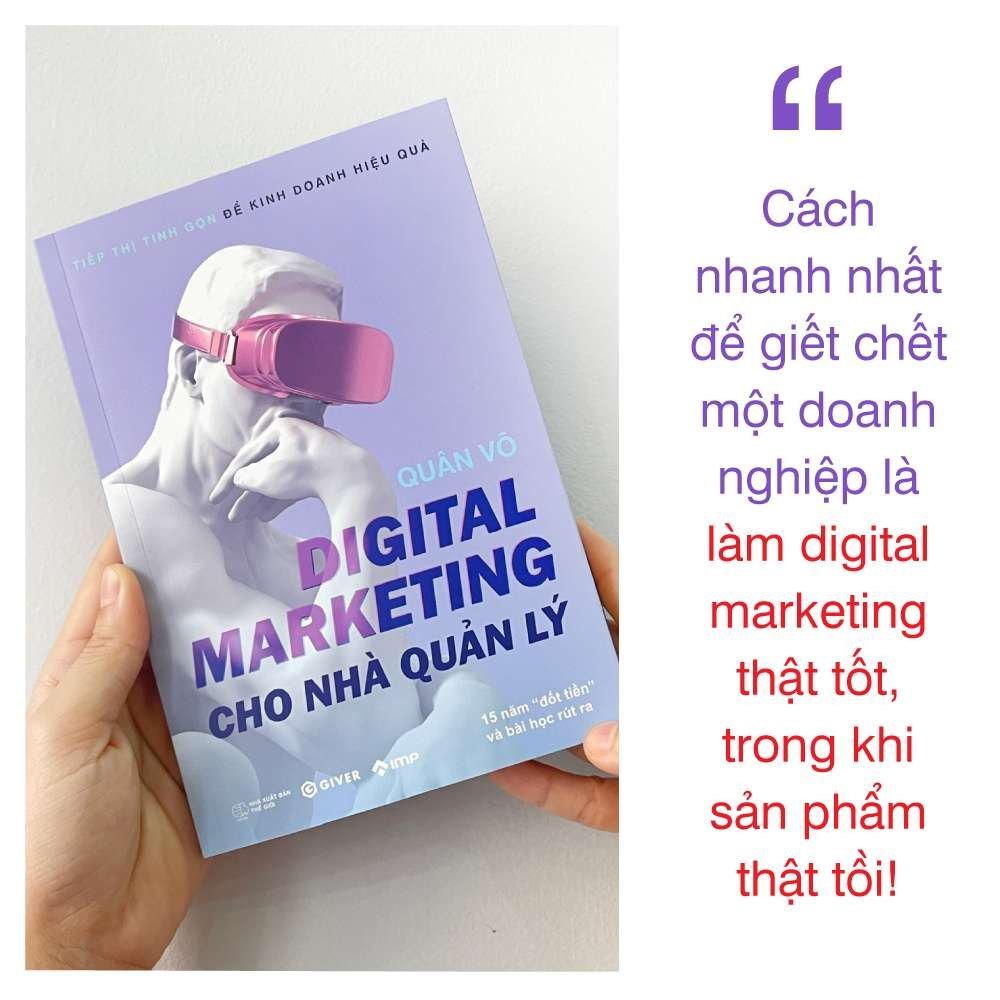 Digital Marketing Cho Nhà Quản Lý - Quân Võ - GIVER BOOKS - MARKETING KINH DOANH