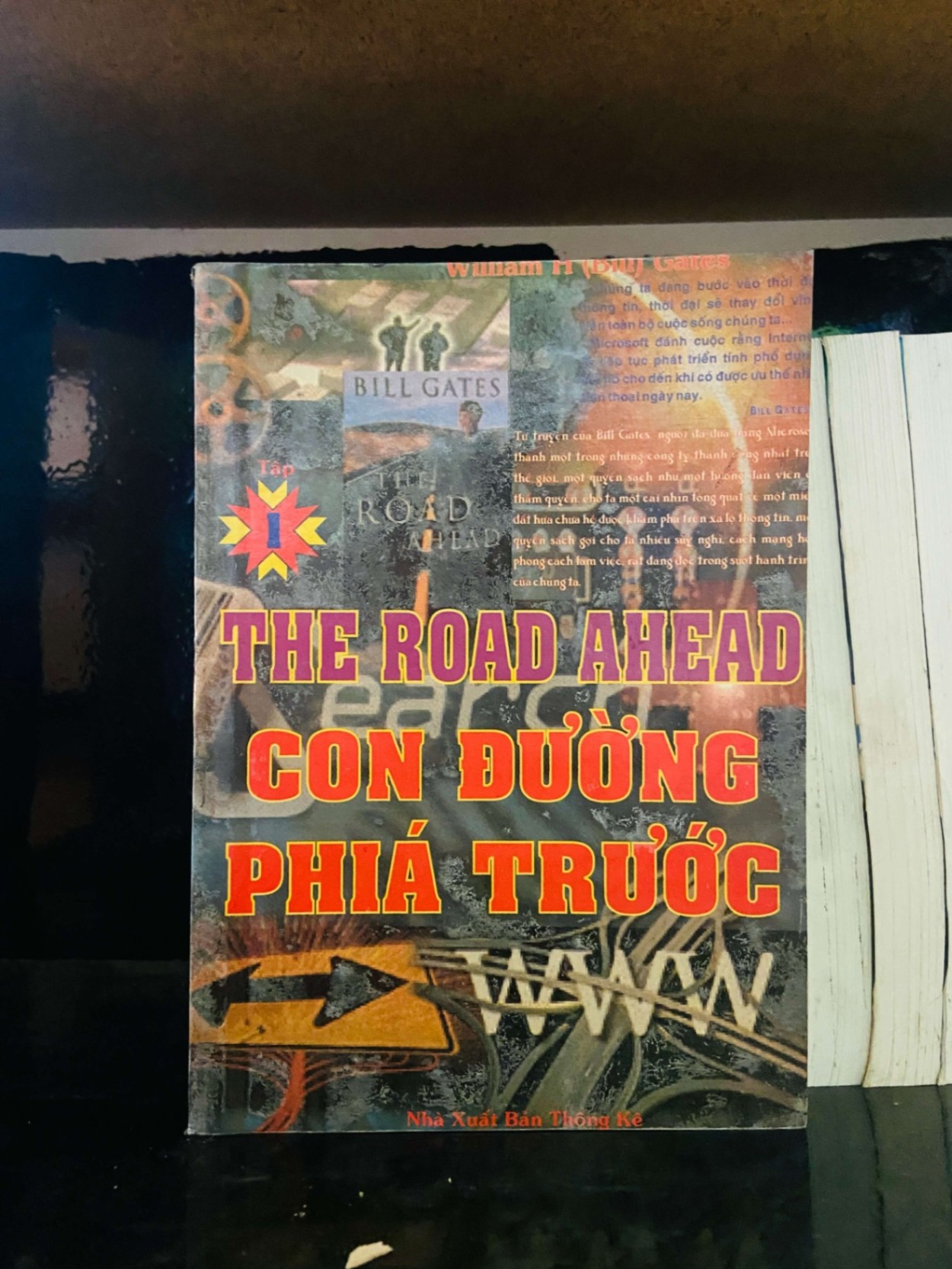 Con đường phía trước (tập 1) - William Bill Gates VĂN HỌC VAVO0810