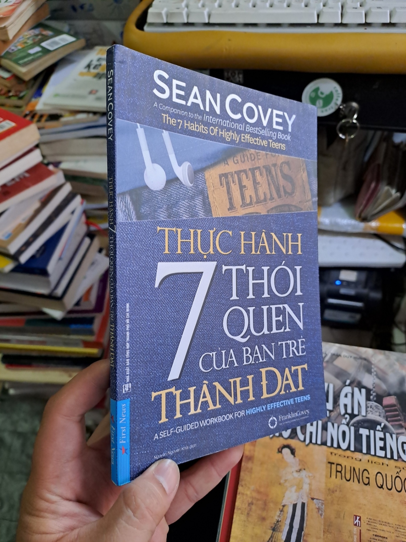 Thực hành 7 thói quen của bạn trẻ thành đạt mới 90% Sean Covey 2019 KỸ NĂNG VAVO1709 (NSX)