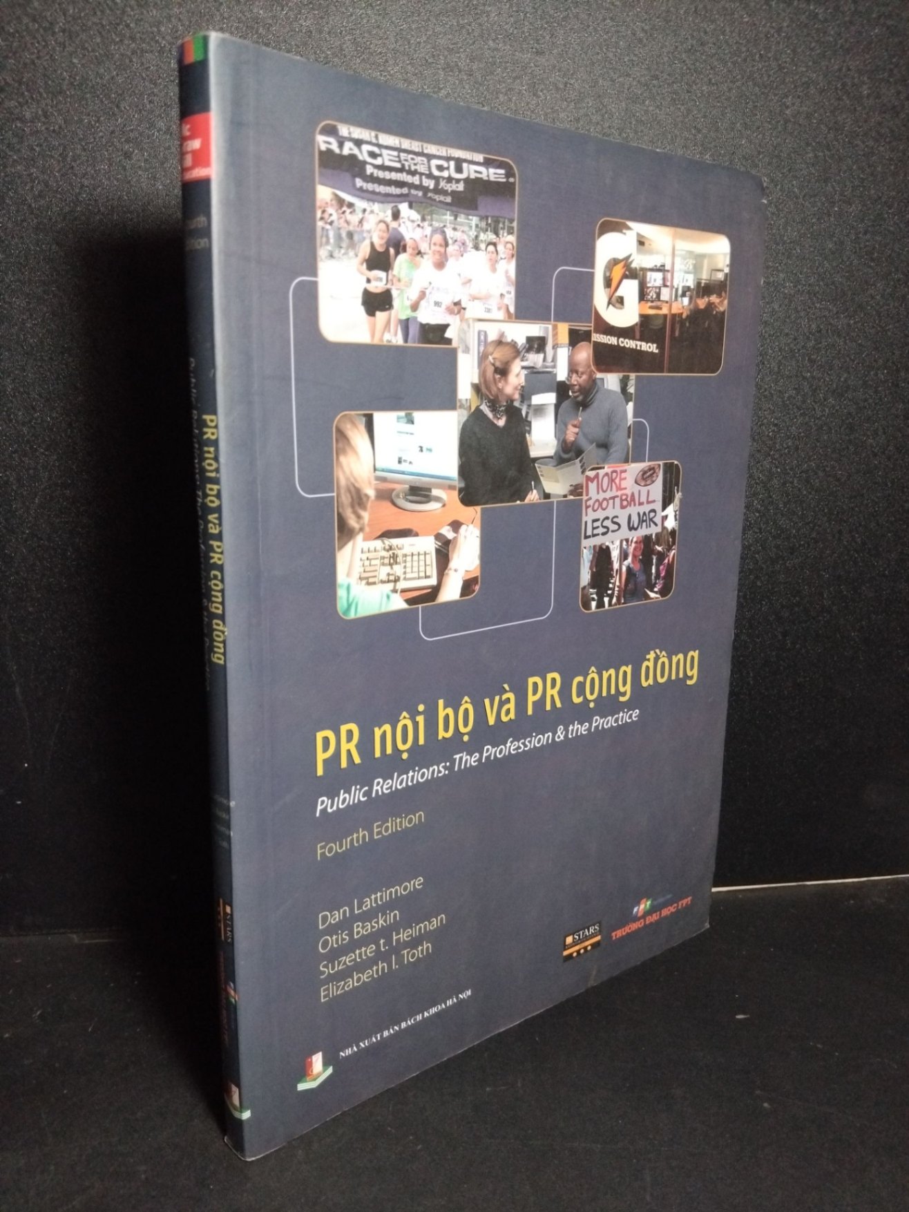 Pr nội bộ và Pr cộng đồng mới 90% bẩn nhẹ 2018 HCM2101 D.Lattimore, O.Baskin, S.Heiman, E.Toth MARKETING KINH DOANH