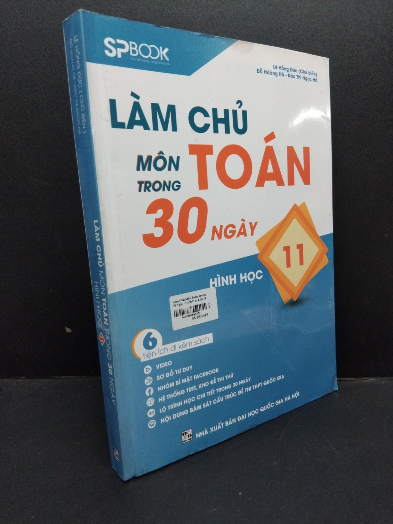 Làm chủ môn Toán trong 30 ngày Hình học 11 mới 80%, bị gấp trang, 2017 HCM1406 Lê Hồng Đức, Đỗ Hoàng Hà, Đào Thị Ngọc Hà SÁCH GIÁO TRÌNH, CHUYÊN MÔN