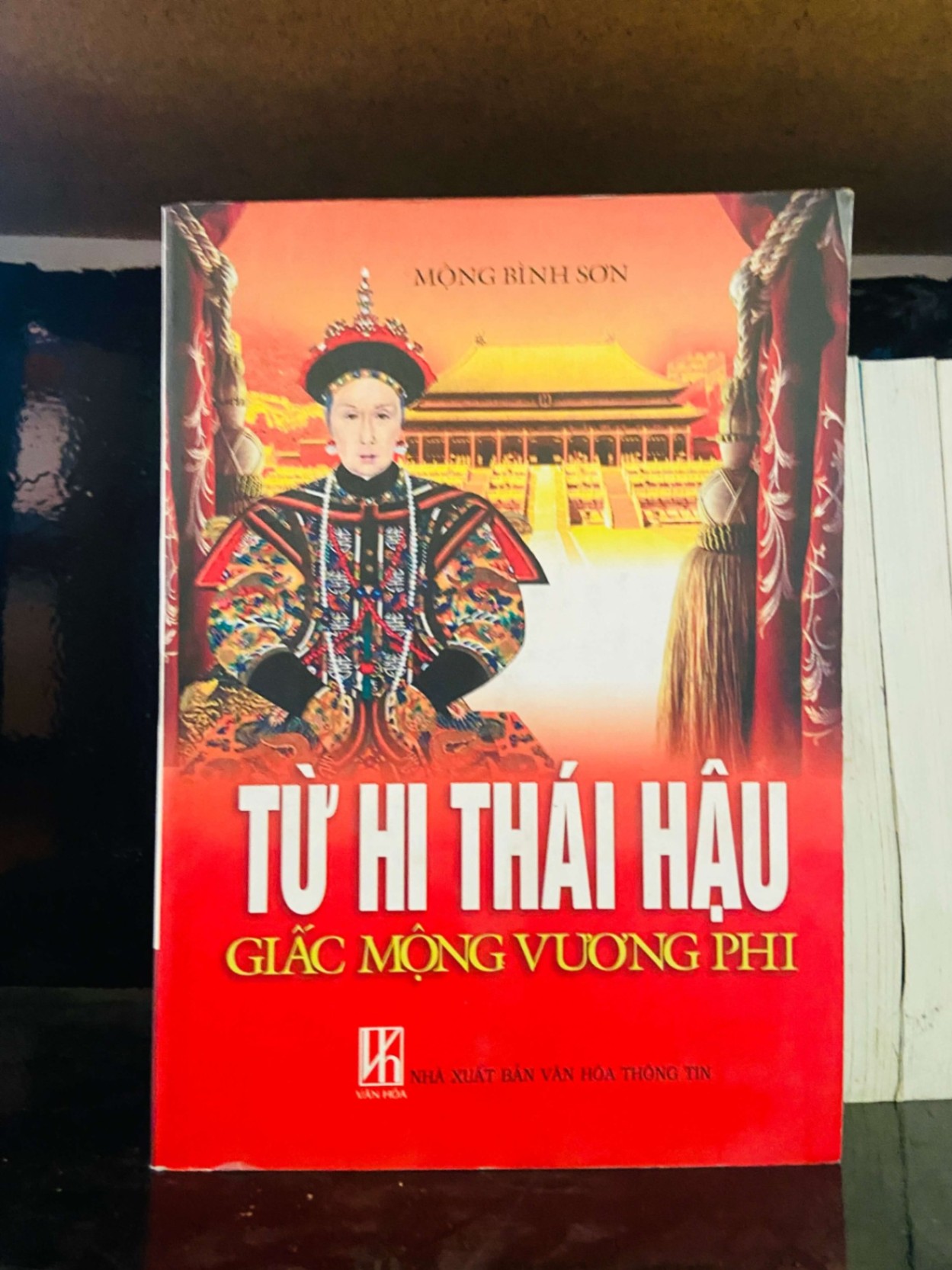 Từ Hi Thái Hậu giấc mộng vương phi - Mộng Bình Sơn LỊCH SỬ - CHÍNH TRỊ - TRIẾT HỌC VAVO0810