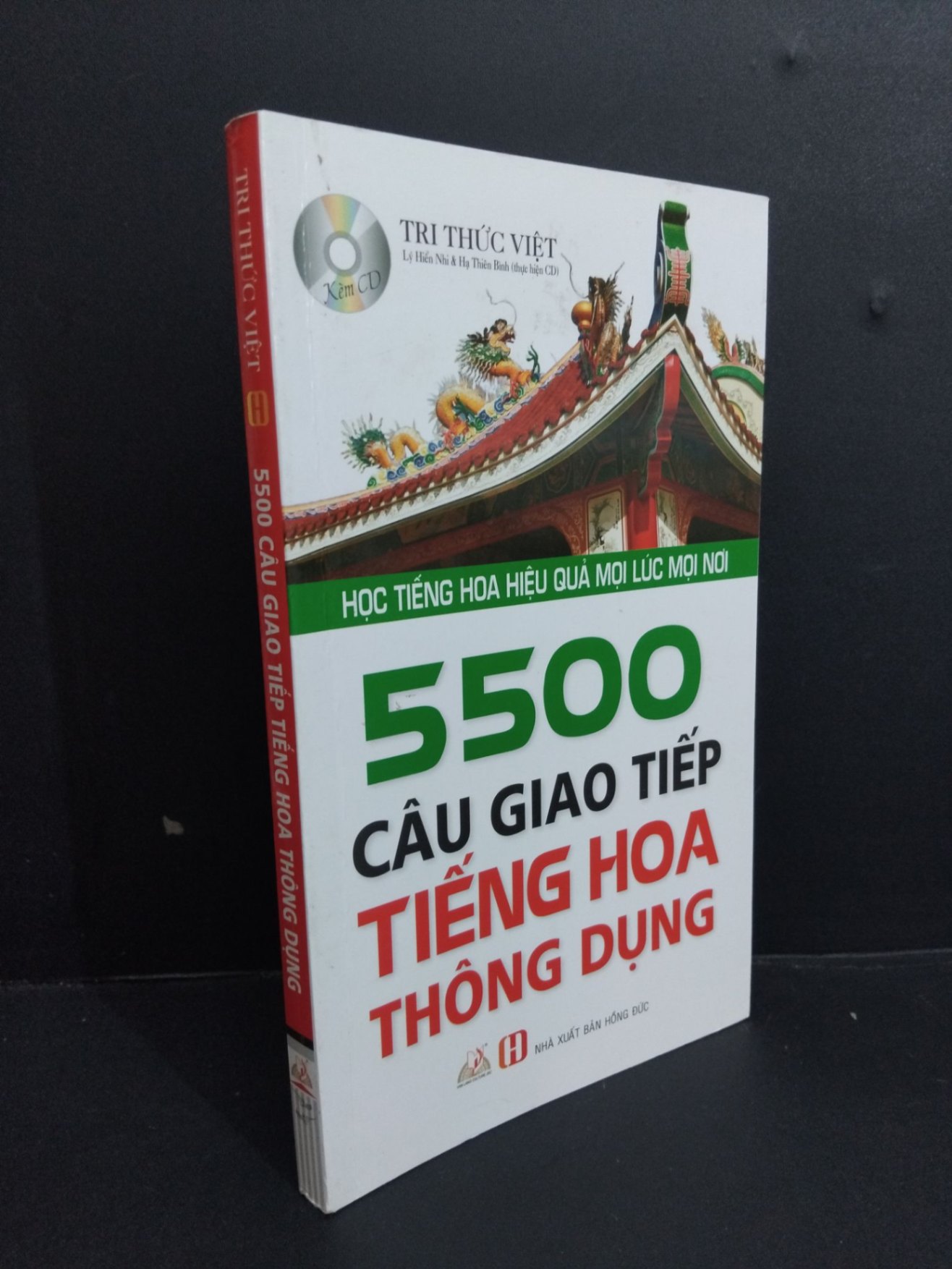 5500 câu giao tiếp tiếng Hoa thông dụng mới 80% ố nhẹ 2015 HCM1511 (NSX)