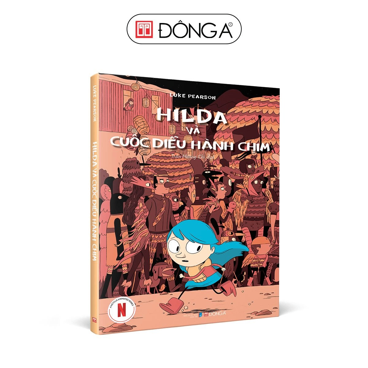 Hilda và cuộc diễu hành chim - Đông A, Sách thiếu nhi