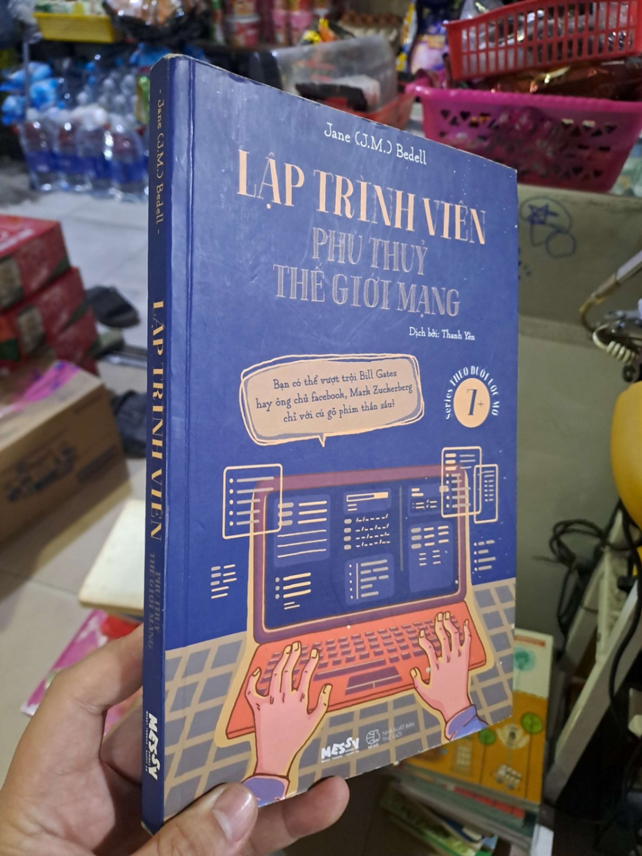 Lập trình viên phù thủy thế giới mạng - Bedell - 2019 mới 90% - KỸ NĂNG - HCM0111 (NSX)