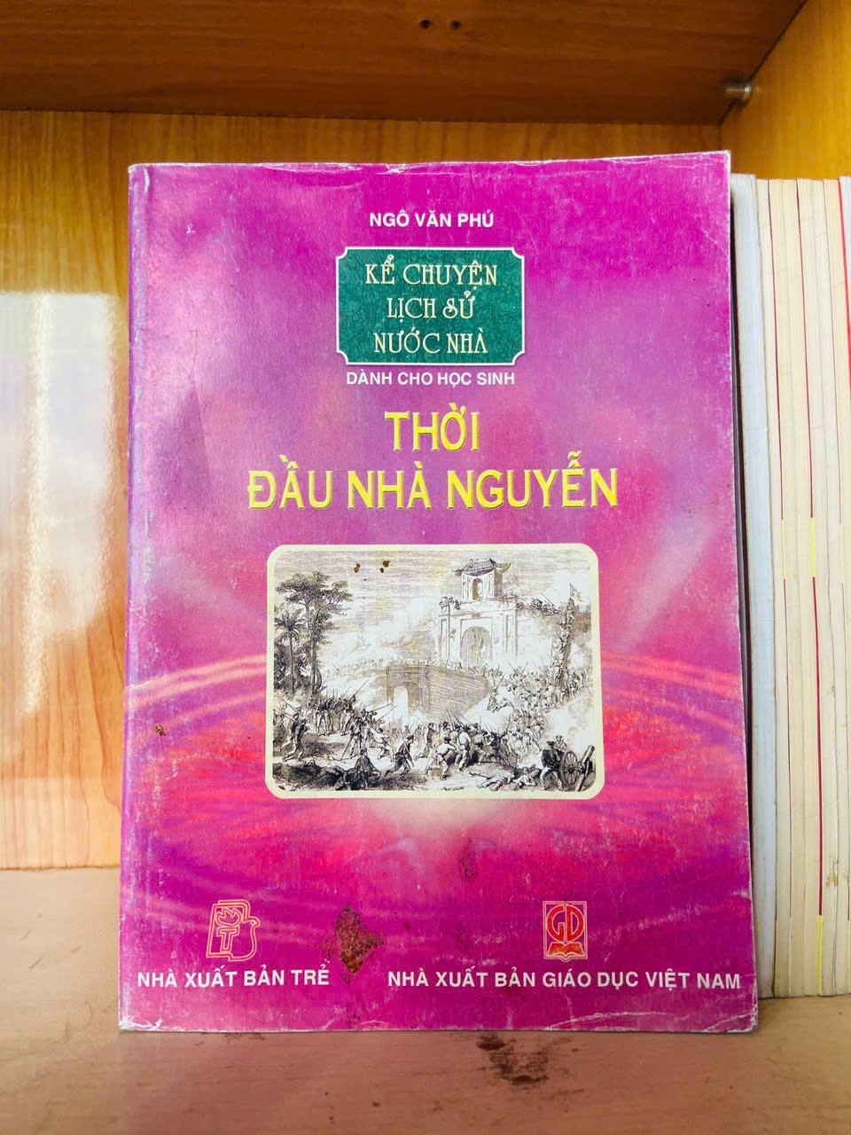 Thời đầu nhà Nguyễn - Ngô Văn Phú - LỊCH SỬ - CHÍNH TRỊ - TRIẾT HỌC - VAVO2911-191