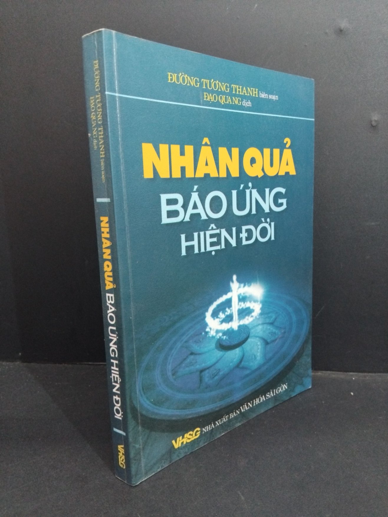 Nhân quả báo ứng hiện đời mới 80% ố 2009 HCM2811 Đường Tương Thanh TÂM LÝ (NSX)