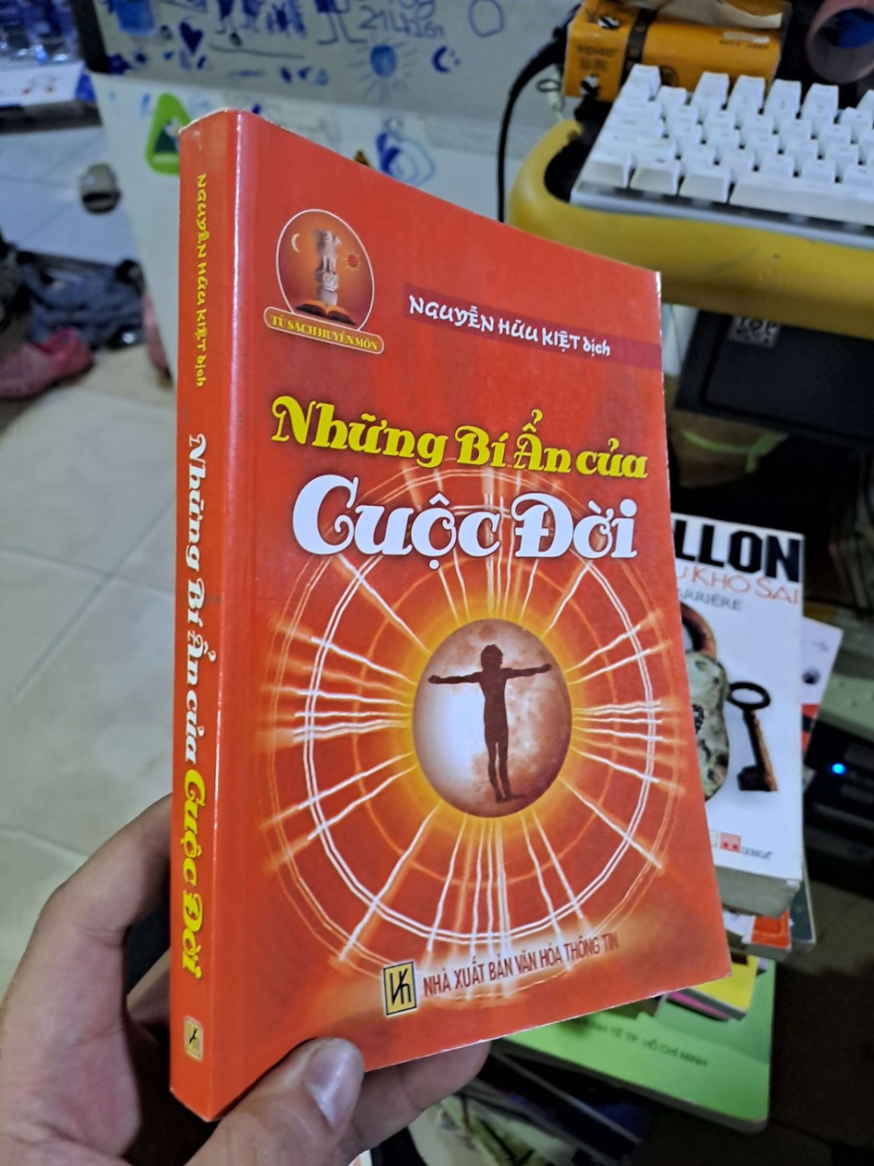 Những bí ẩn của cuộc đời Nguyễn Hữu Kiệt mới 90% 2012 TÂM LINH - TÔN GIÁO - THIỀN HCM1809 (NSX)