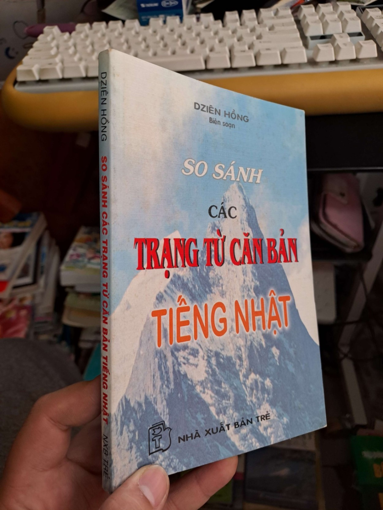 So sánh các trạng từ căn bản tiếng Nhật - Dzien Hồng HỌC NGOẠI NGỮ HCM.TN1008 (NSX)
