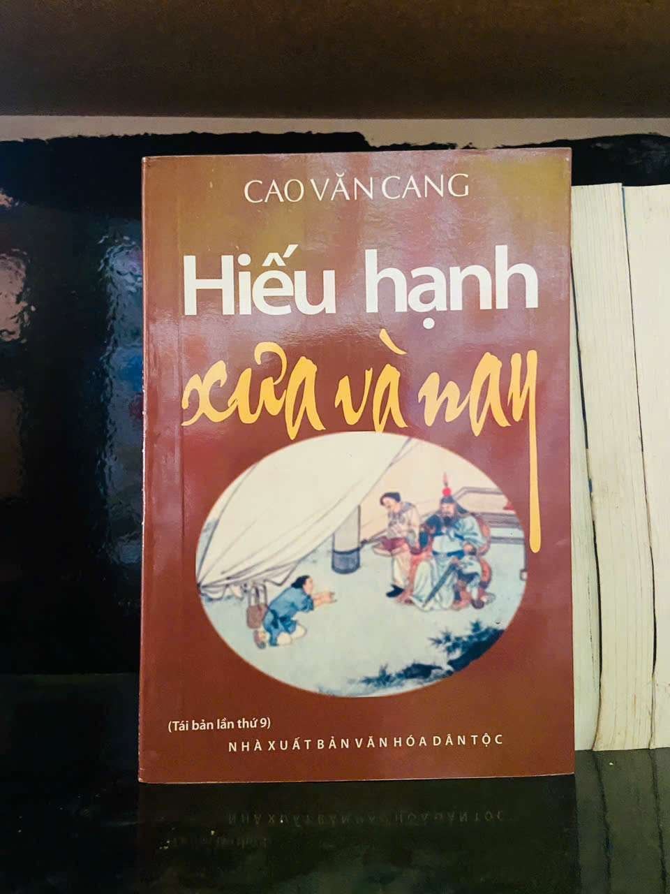 Hiếu hạnh xưa và nay - Cao Văn Cang LỊCH SỬ - CHÍNH TRỊ - TRIẾT HỌC VAVO0810