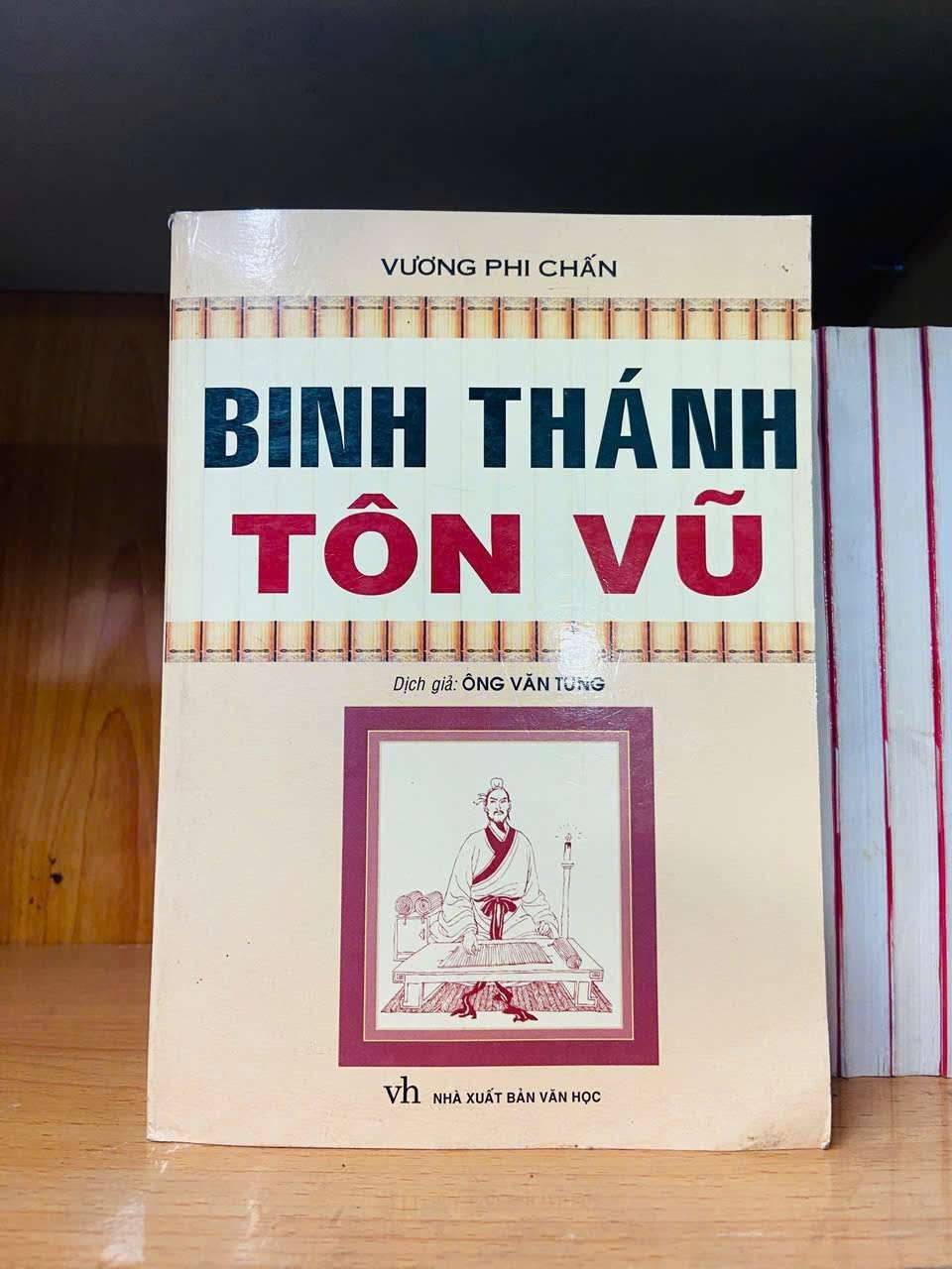 Binh thánh Tôn Vũ - Vương Phi Chấn LỊCH SỬ - CHÍNH TRỊ - TRIẾT HỌC VAVO0810