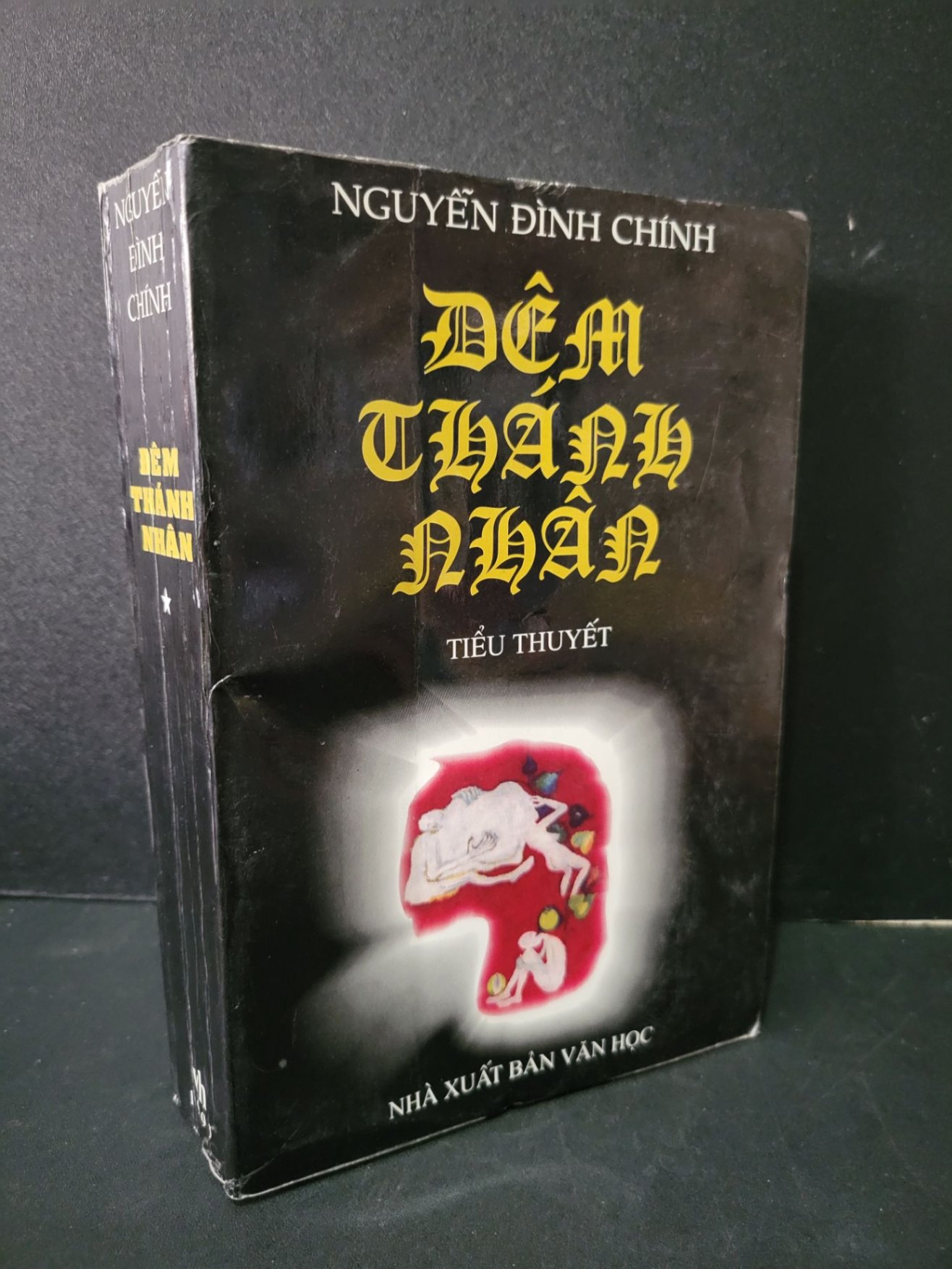 Đêm thành nhân mới 70% bẩn bìa, ố nhẹ, có vệt nước 1999 Nguyễn Đình Chính HCM1804 VĂN HỌC (NSX)