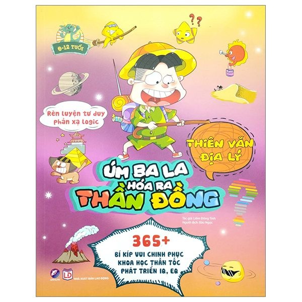 Úm ba la, hóa ra thần đồng - Thiên văn địa lý - - LINHLANBOOKS - Sách Mẹ và bé