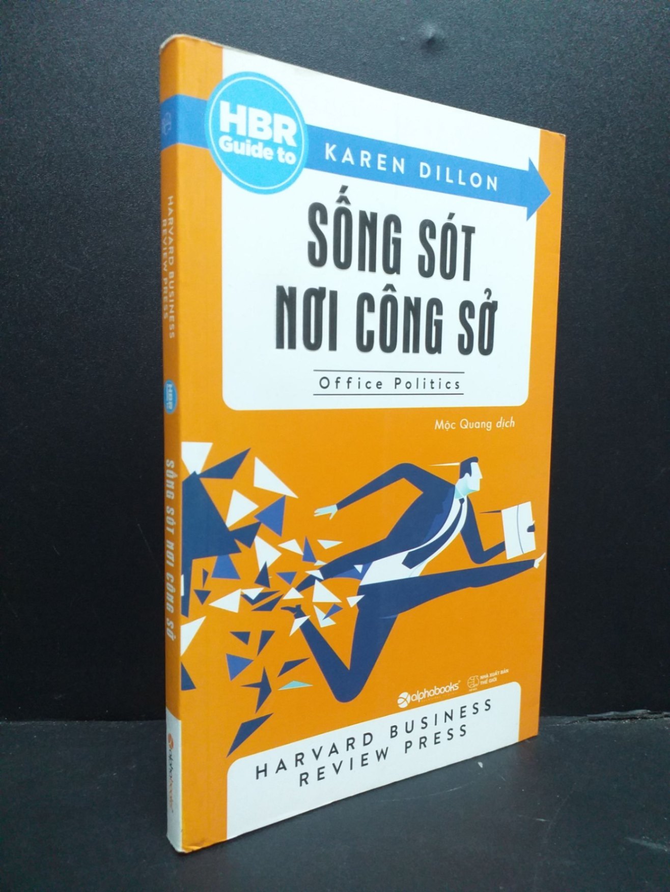 Sống sót nơi công sở mới 90% 2017 HCM0107 HBR Guide to KỸ NĂNG (NSX)
