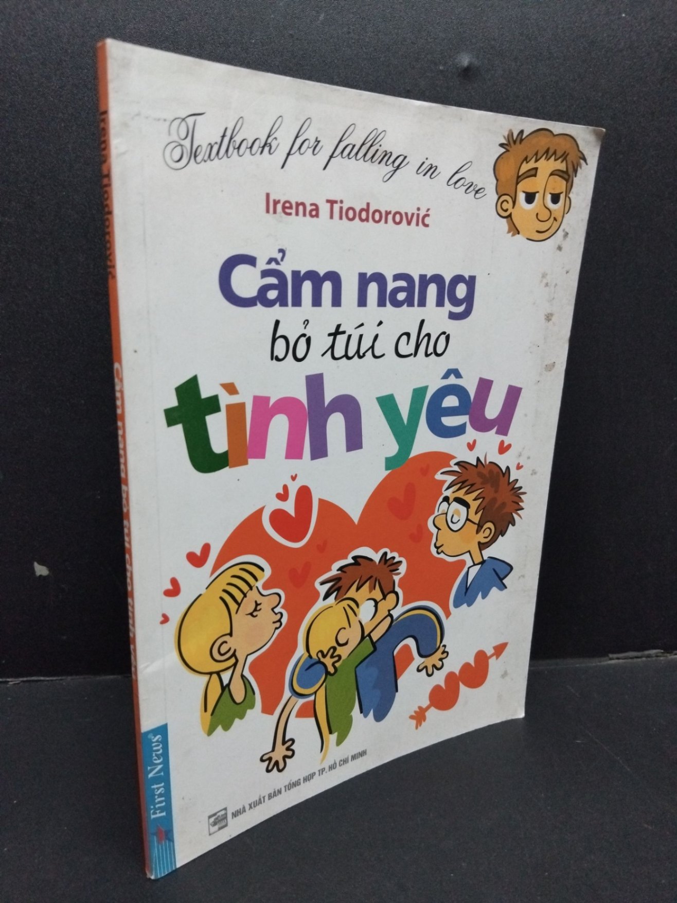 Cẩm nang bỏ túi cho tình yêu mới 80% ố bẩn 2012 HCM1008 Irena Tiodorovic VĂN HỌC (NSX)