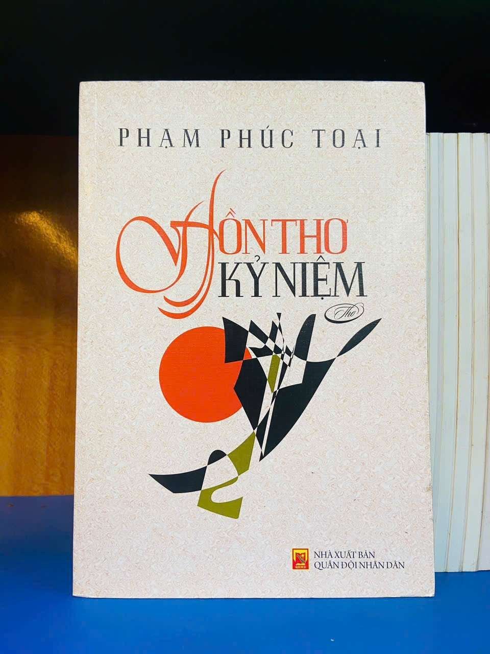 Hồn thơ Kỷ niệm - Phạm Phúc Toại VĂN HỌC VAVO0810