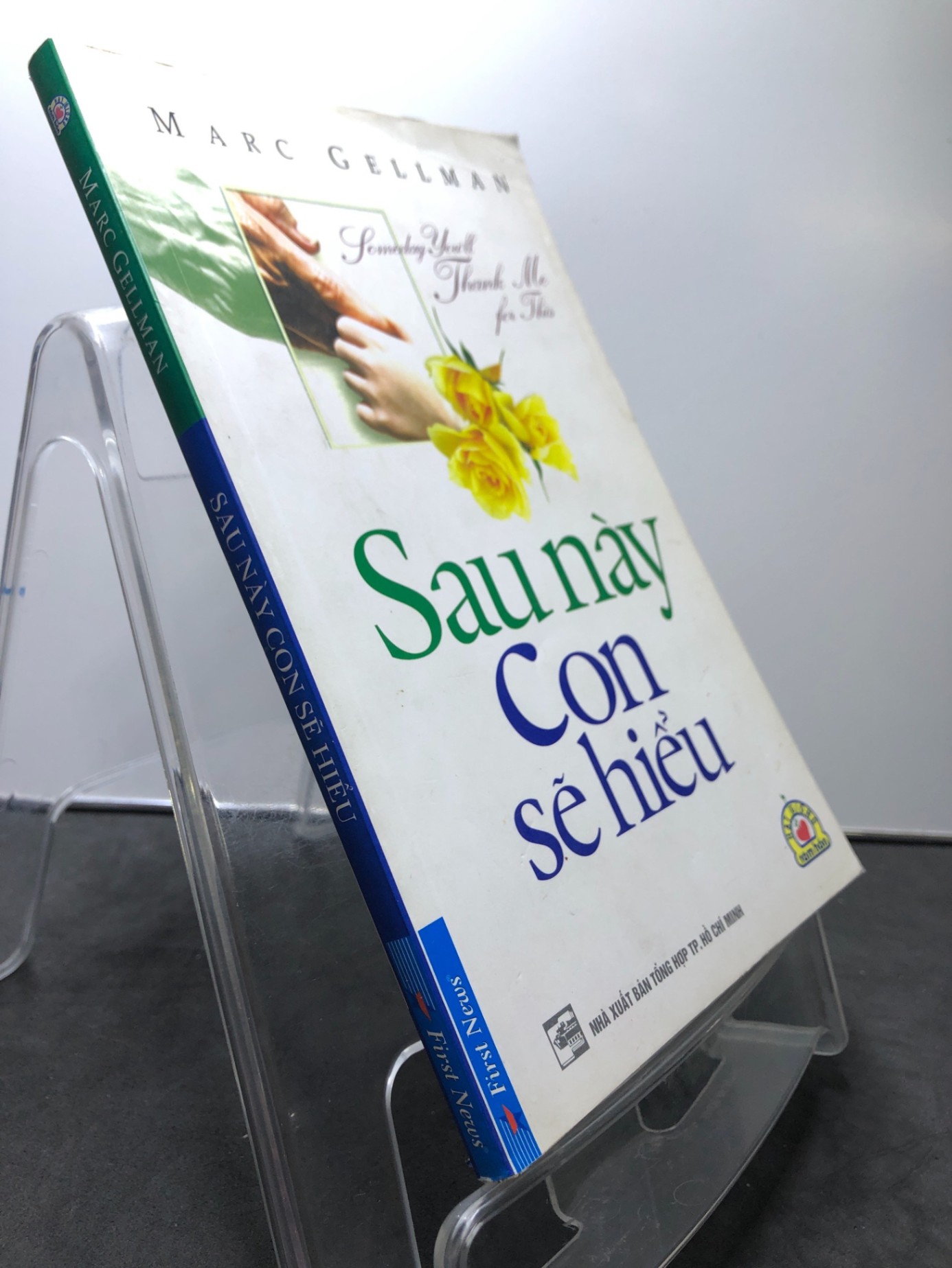 Sau này con sẽ hiểu 2009 mới 80% bẩn nhẹ Marc Gellman HPB1008 KỸ NĂNG