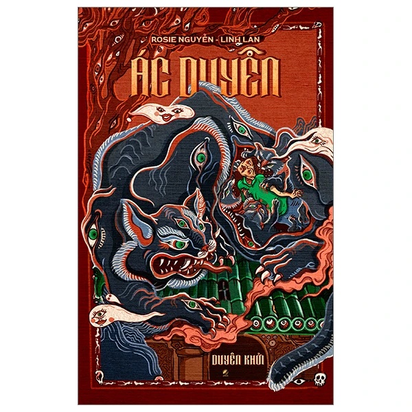 Ác duyên: Duyên khởi - Rosie Nguyễn, Linh Lan - LINHLANBOOKS - Sách Văn học