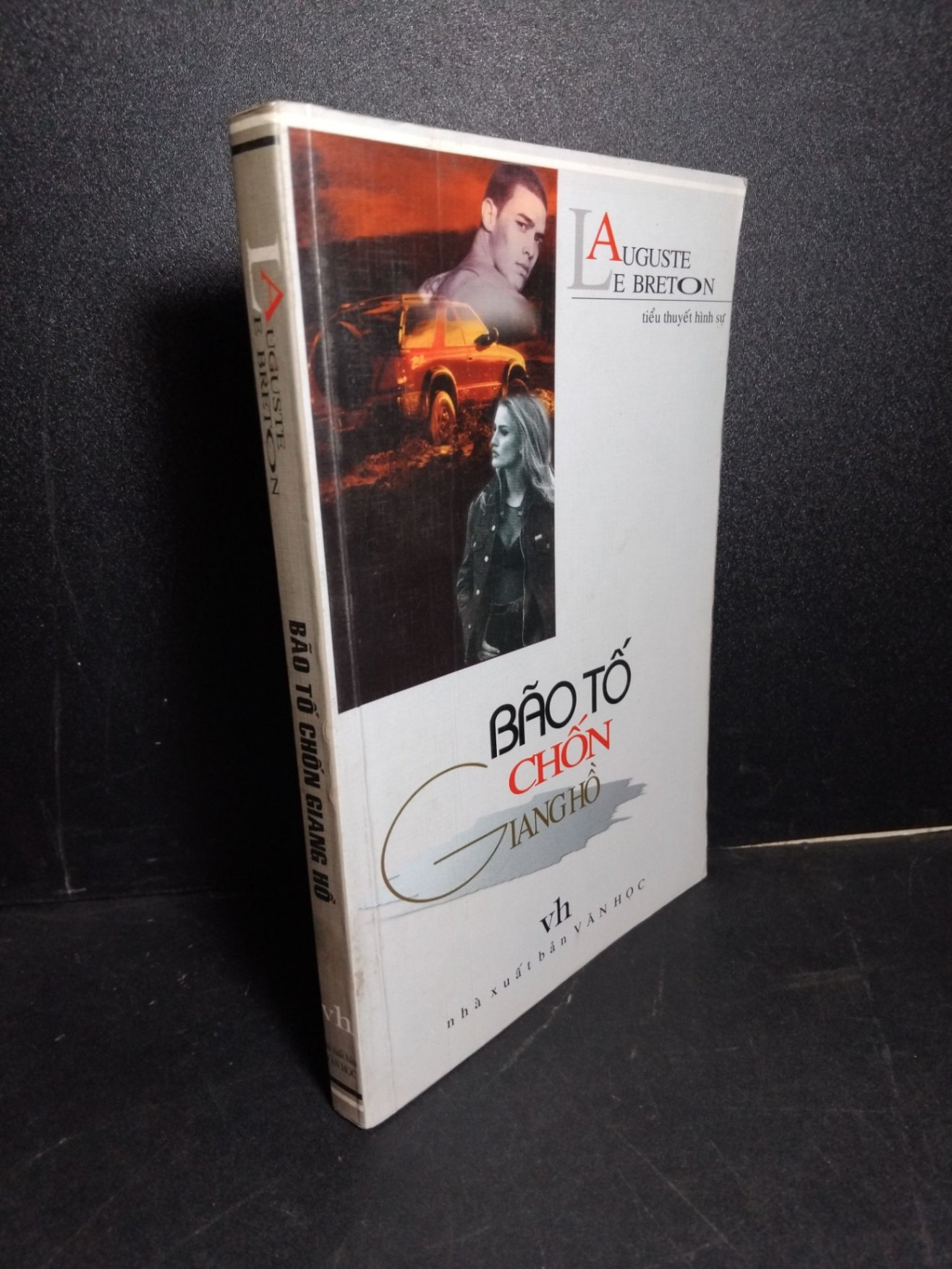 Bão tố chốn giang hồ mới 80% ố gấp bìa 2003 HCM1001 Lauguste Le Breton VĂN HỌC (NSX)
