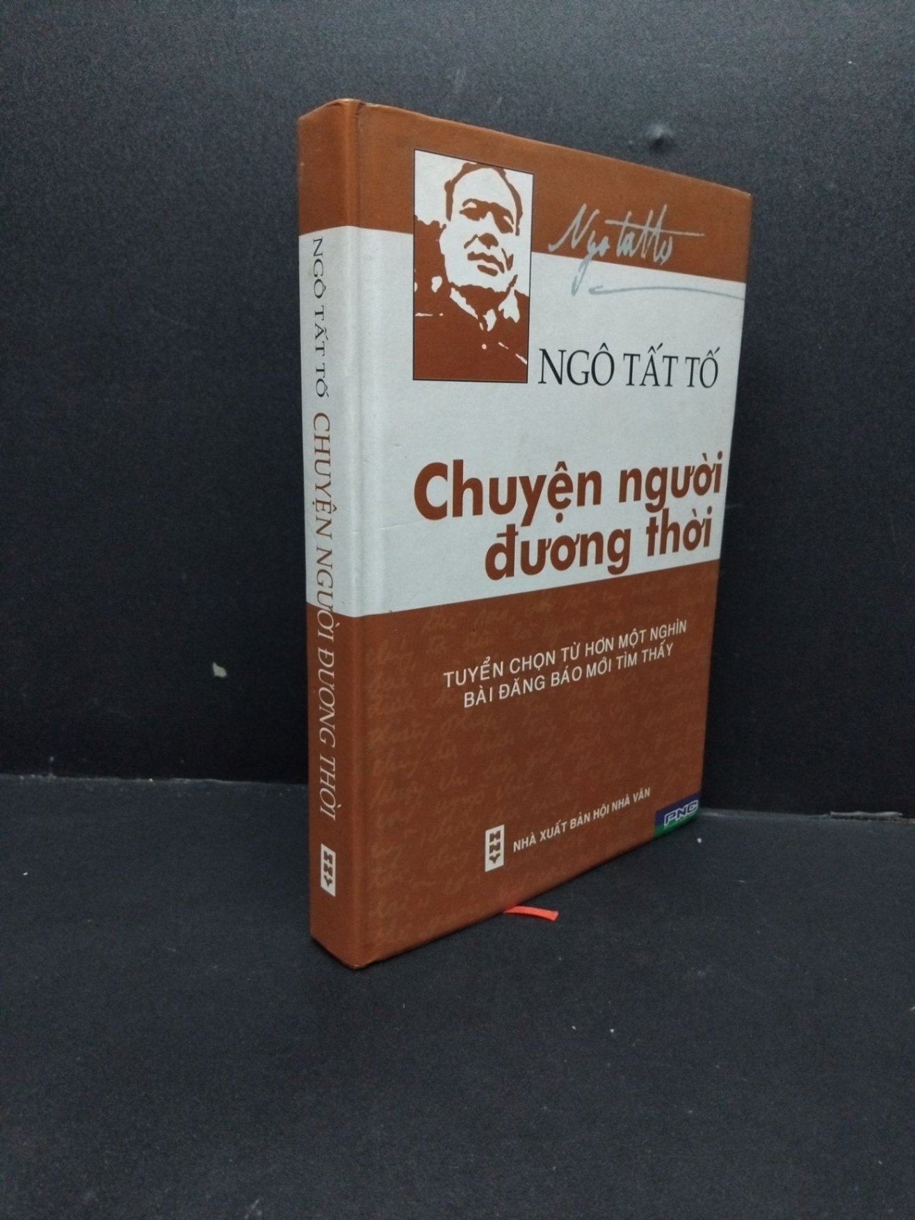 Chuyện người đương thời mới 80% ố vàng 2005 bìa cứng HCM2207 Ngô Tất Tố VĂN HỌC (NSX)