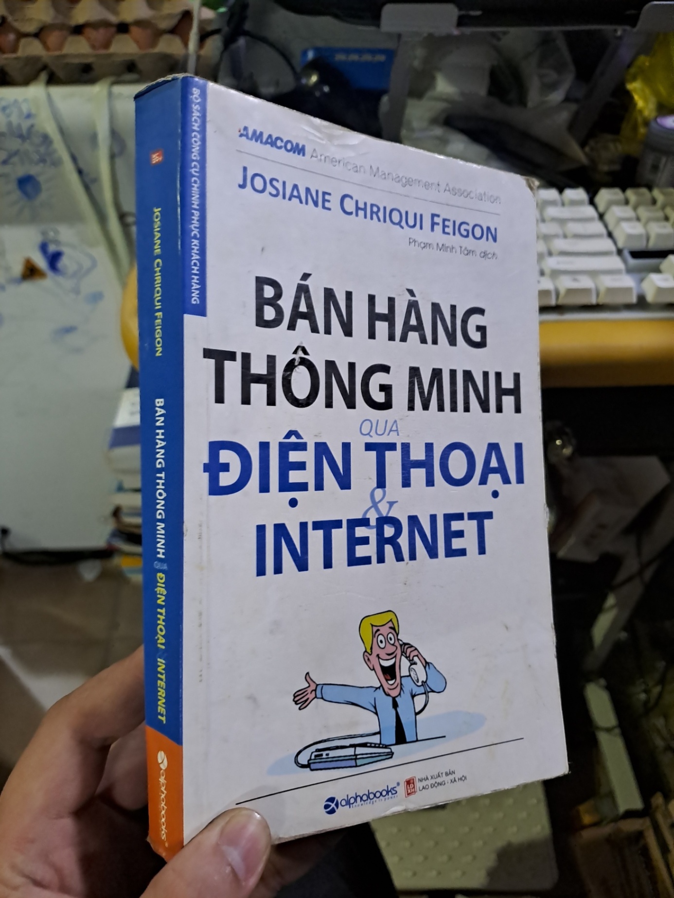 Bán hàng thông minh qua điện thoại và internet mới 80% ố bẩn MARKETING KINH DOANH HCM1709 (NSX)