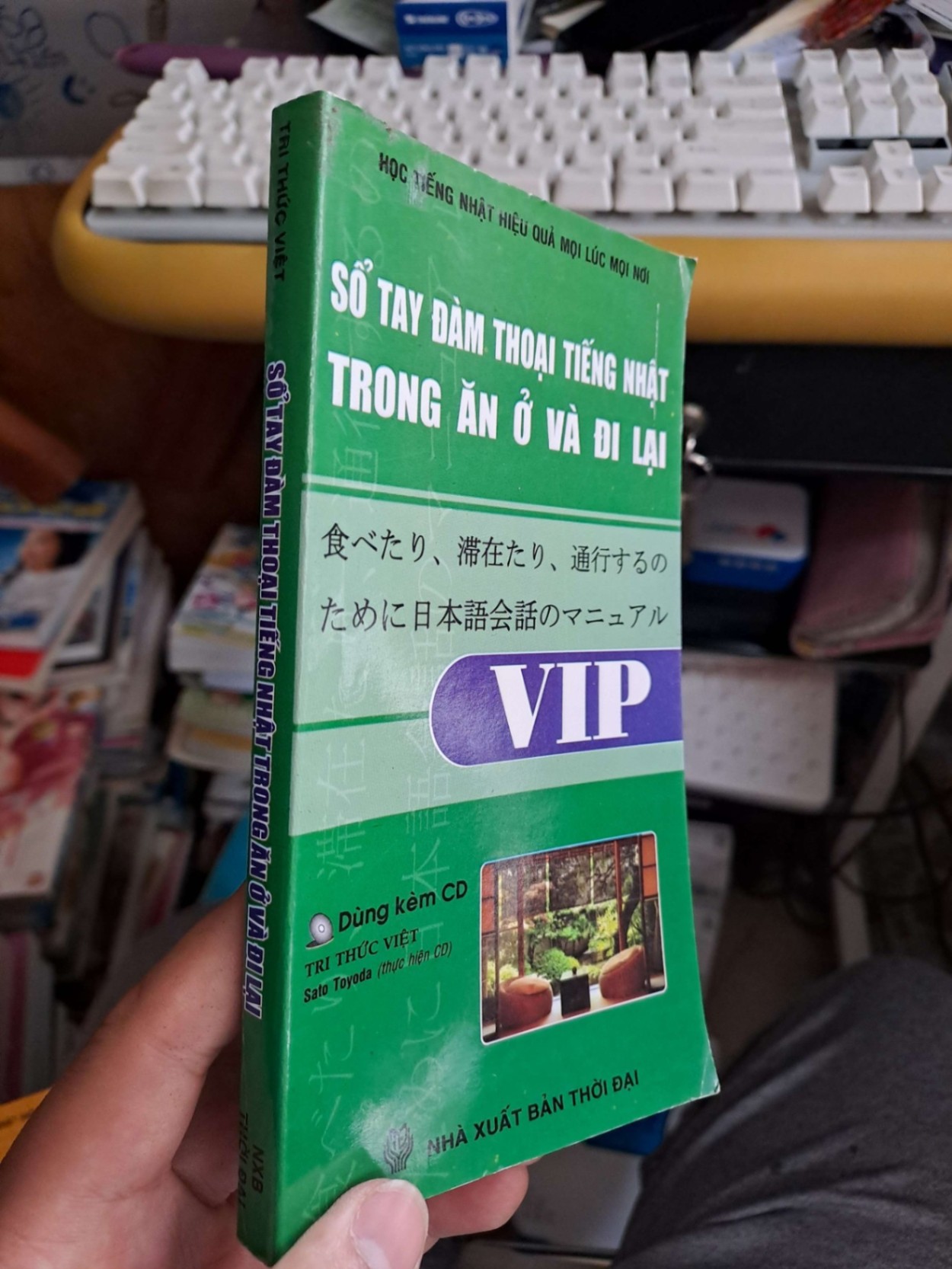 Sổ tay đàm thoại tiếng Nhật trong ăn ở và đi lại - Sato Toyoda HỌC NGOẠI NGỮ HCM.TN1008 (NSX)