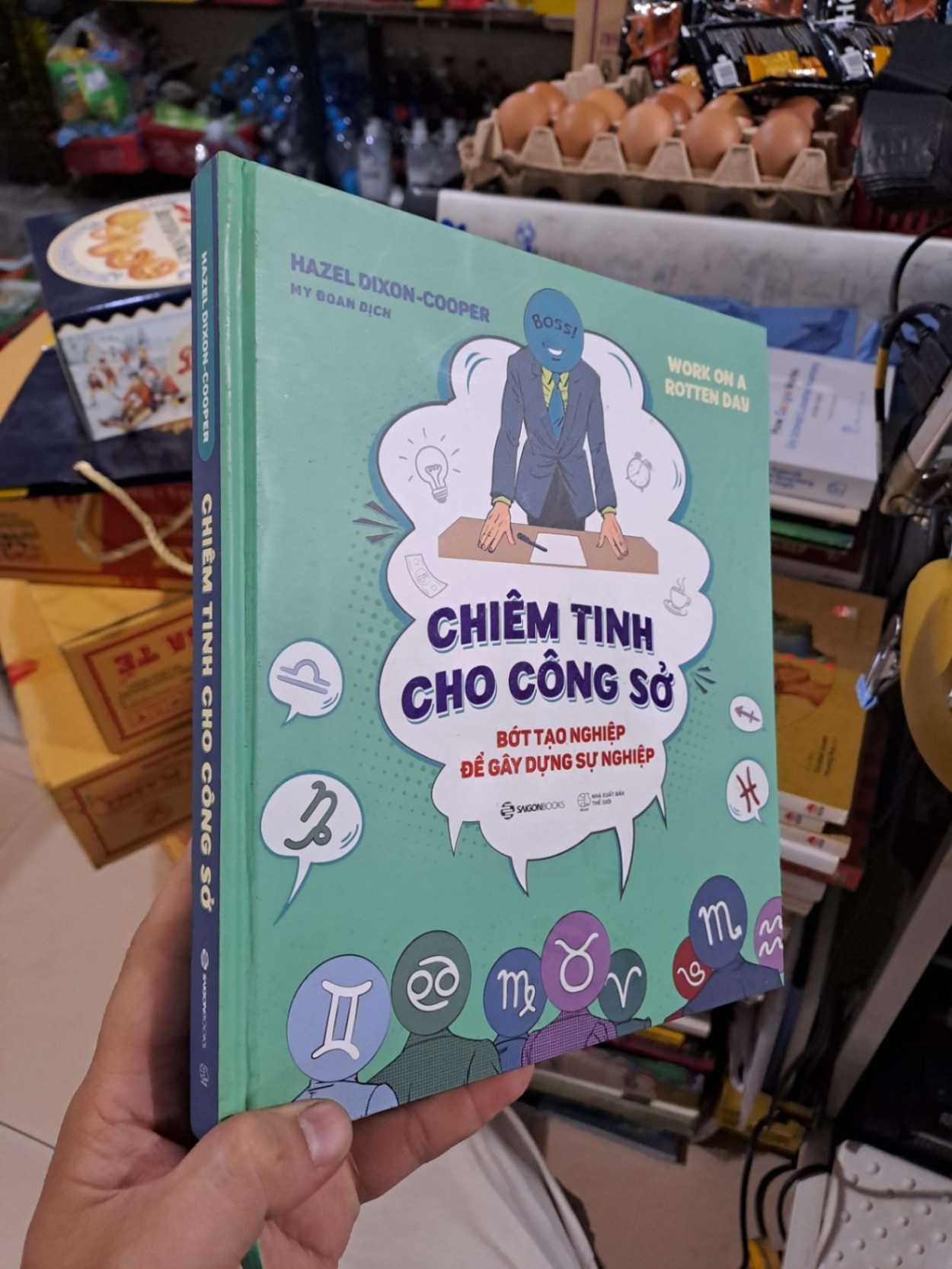 Chiêm Tinh Cho Công Sở - Bớt Tạo Nghiệp Để Gây Dựng Sự Nghiệp - Hazel Dixon Cooper - 2022 mới 90% - KỸ NĂNG - HMT3012
