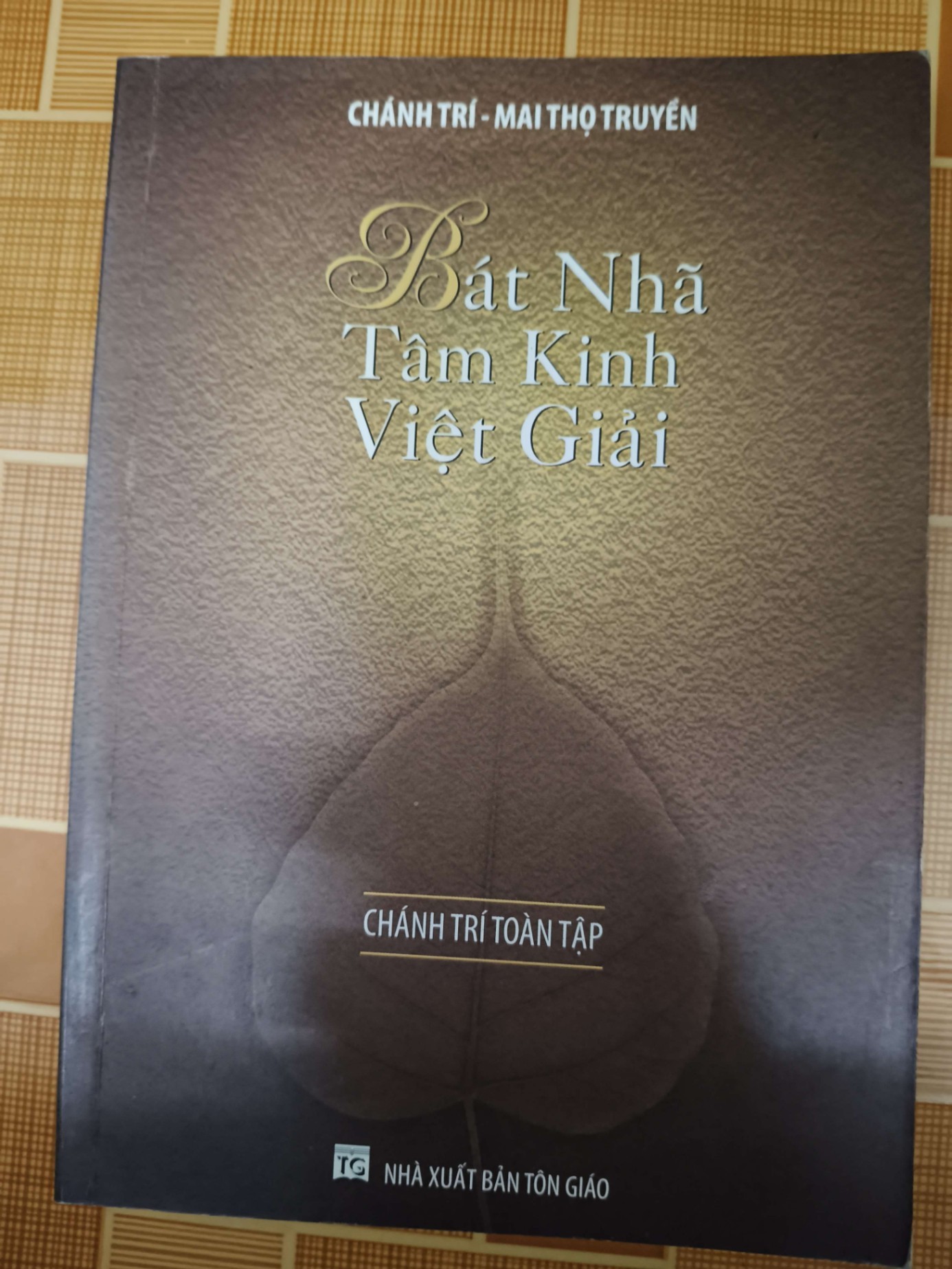 Bát nhã Tâm Kinh Việt Giải - 2011 - 102 trang - TÂM LINH - TÔN GIÁO - THIỀN - ANTQ2911-71