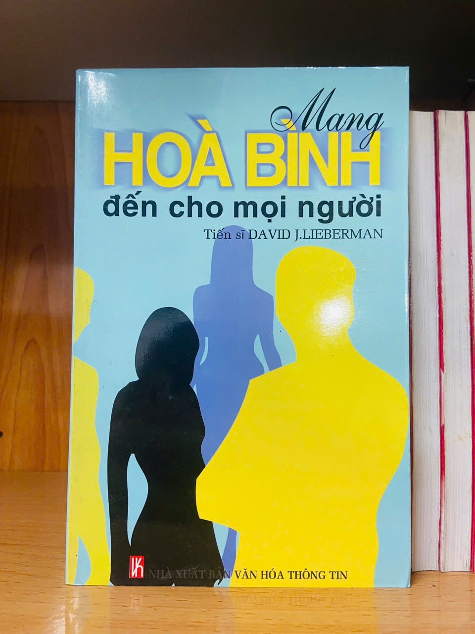 Mang hòa bình đến cho mọi người - David J.Lieberman người - VĂN HỌC - VAVO2011-19