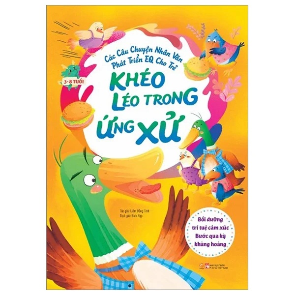 Các câu chuyện nhân văn phát triển EQ cho trẻ - Khéo léo trong ứng xử - Bồi dưỡng trí tuệ cảm xúc - Bước qua kỳ khủng hoảng - - LINHLANBOOKS - Sách Mẹ và bé