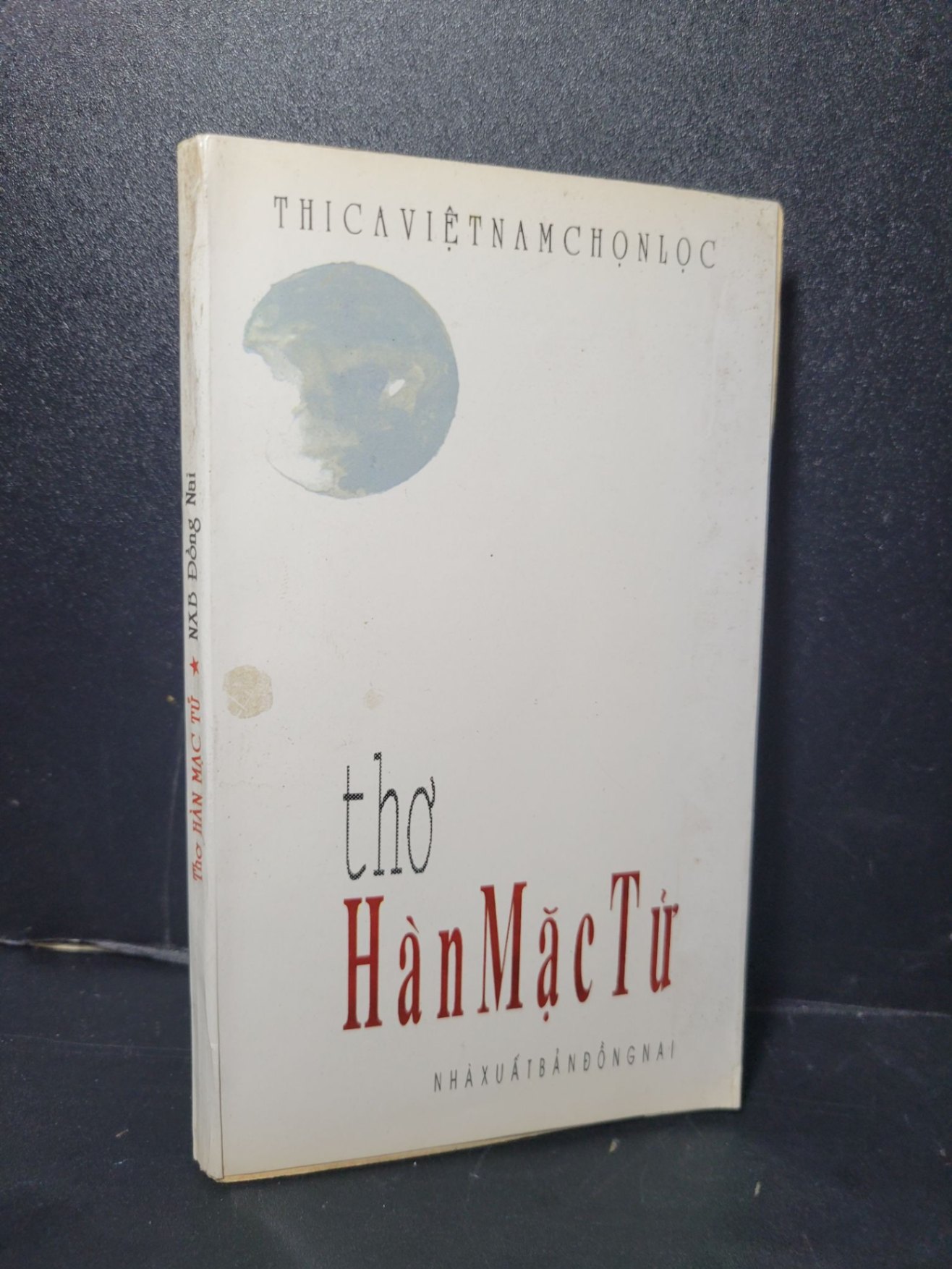 Thơ Hàn Mạc Tử mới 70% bẩn bìa, ố, dính trang 1996 Kiều Văn HCM2205 VĂN HỌC (NSX)