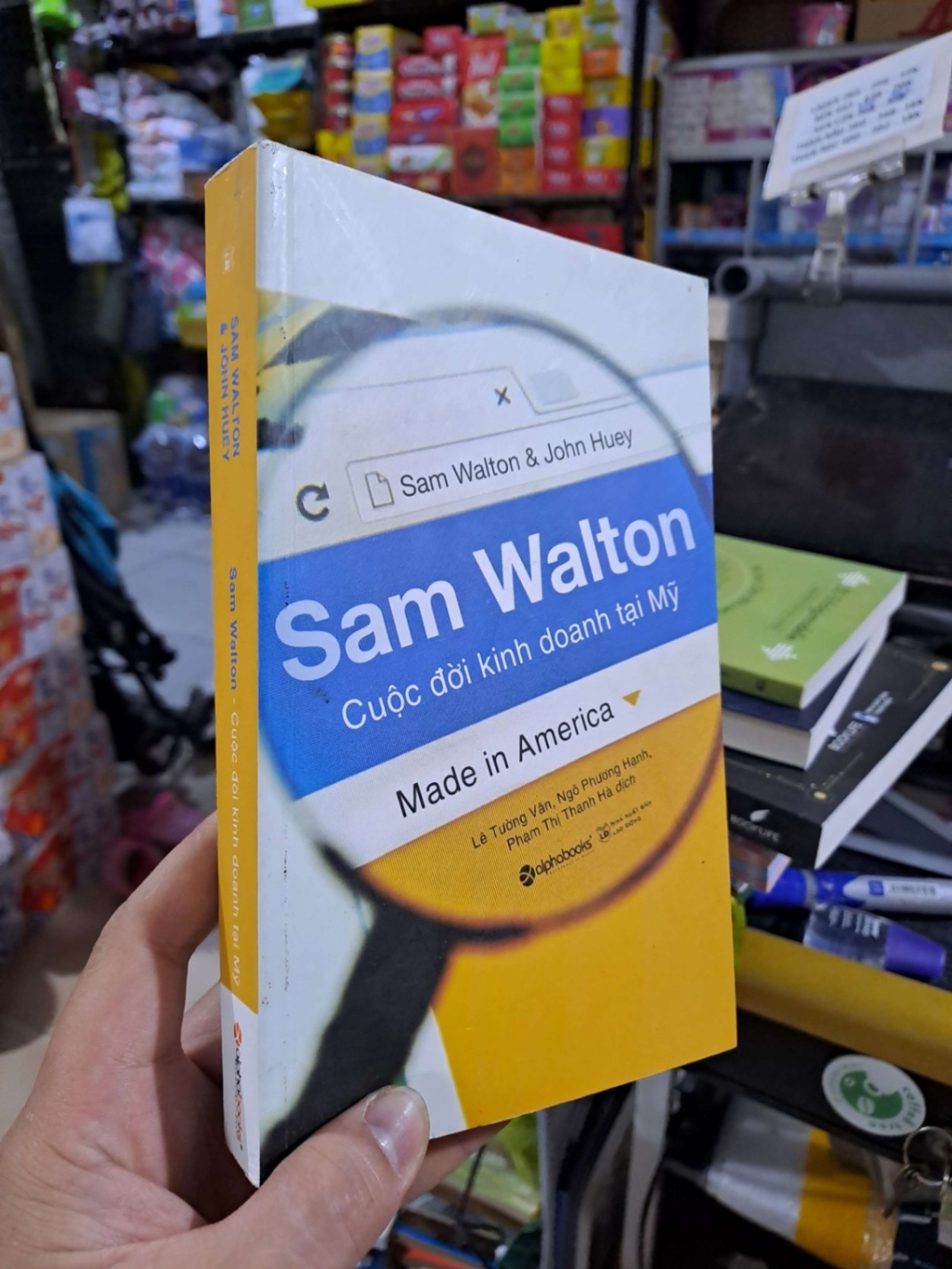 Cuộc Đời Kinh Doanh Tại Mỹ - Sam Walton - 2018 mới 90% - KINH TẾ - TÀI CHÍNH - CHỨNG KHOÁN - HCM3012 (NSX)