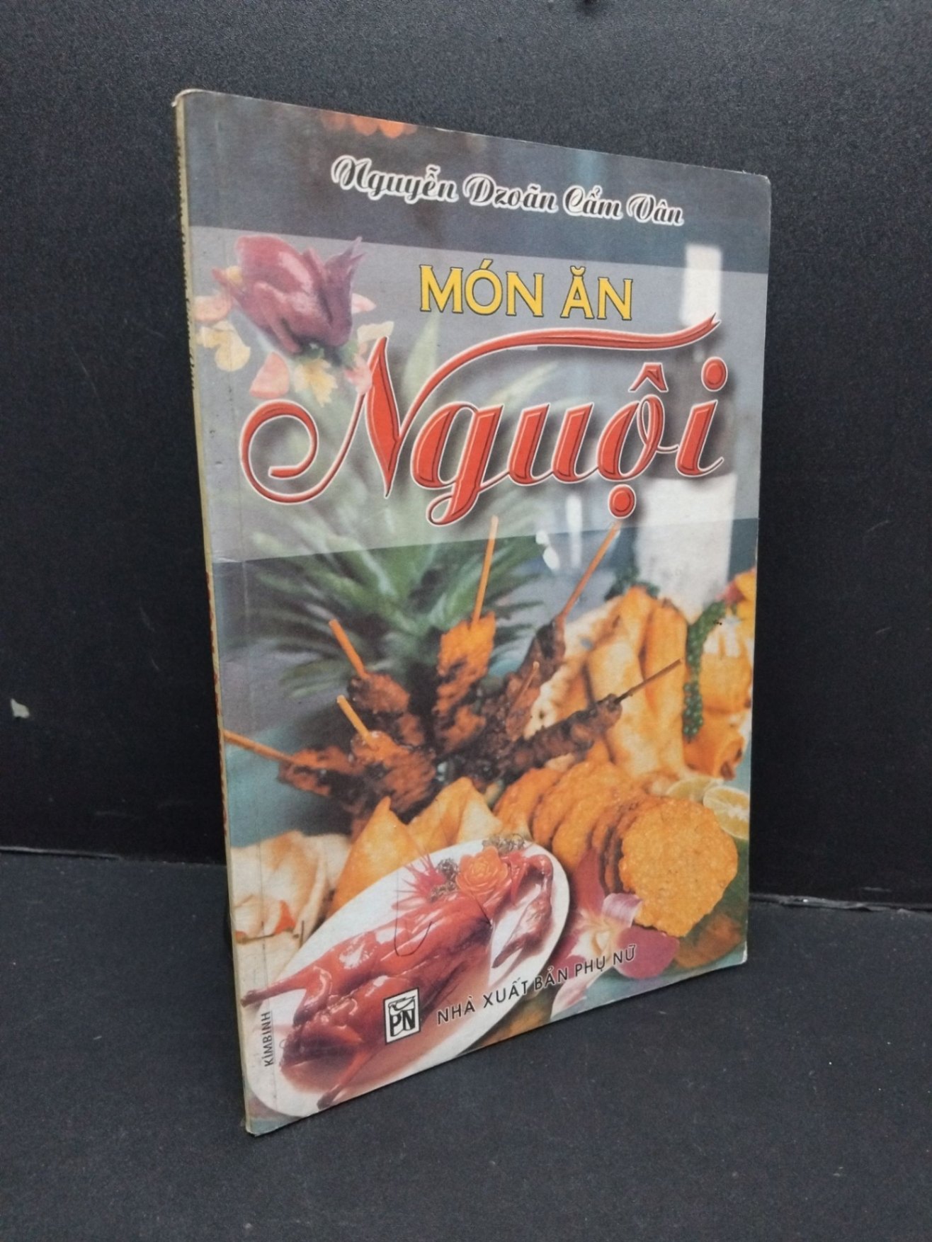 Món ăn nguội mới 70% ố có viết nhẹ ẩm 2000 HCM2809 Nguyễn Dzoãn Cẩm Vân KỸ NĂNG (NSX)