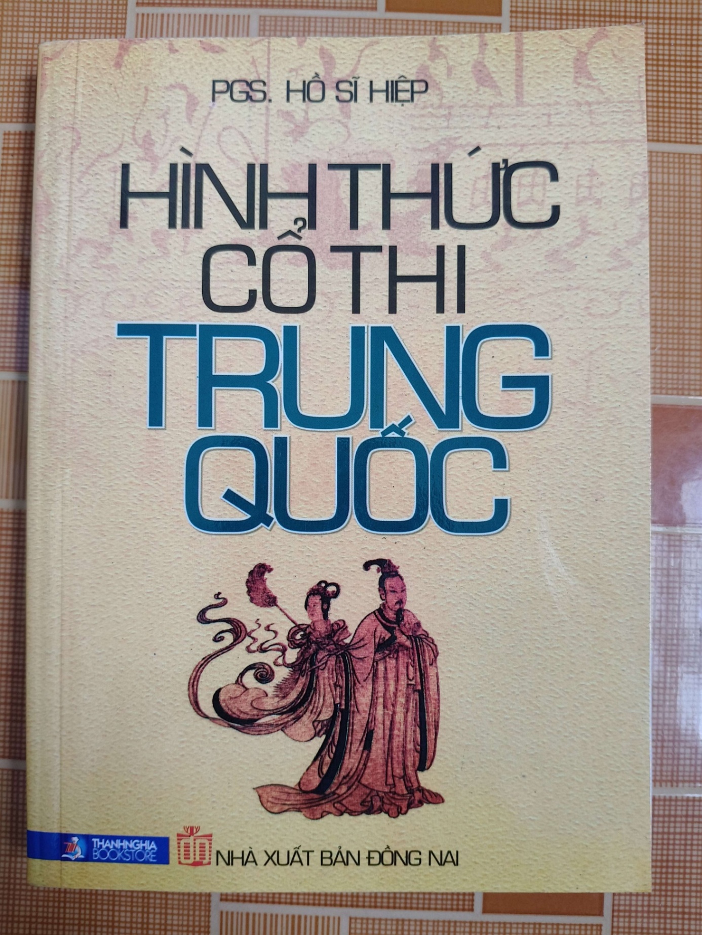 Hình thức cổ thi Trung Quốc N18 - 2013 - 320 trang LỊCH SỬ - CHÍNH TRỊ - TRIẾT HỌC ANTQ2012-158
