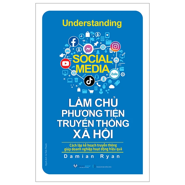 Làm chủ phương tiện truyền thông xã hội - Damian Ryan - 14/10/2024 (XB) - Văn lang