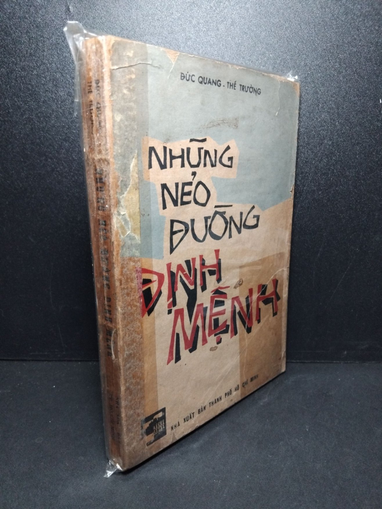 Những nẻo đường định mệnh mới 70% bẩn bìa, ố vàng, tróc gáy Đức Quang - Thế Trường HCM2603 VĂN HỌC