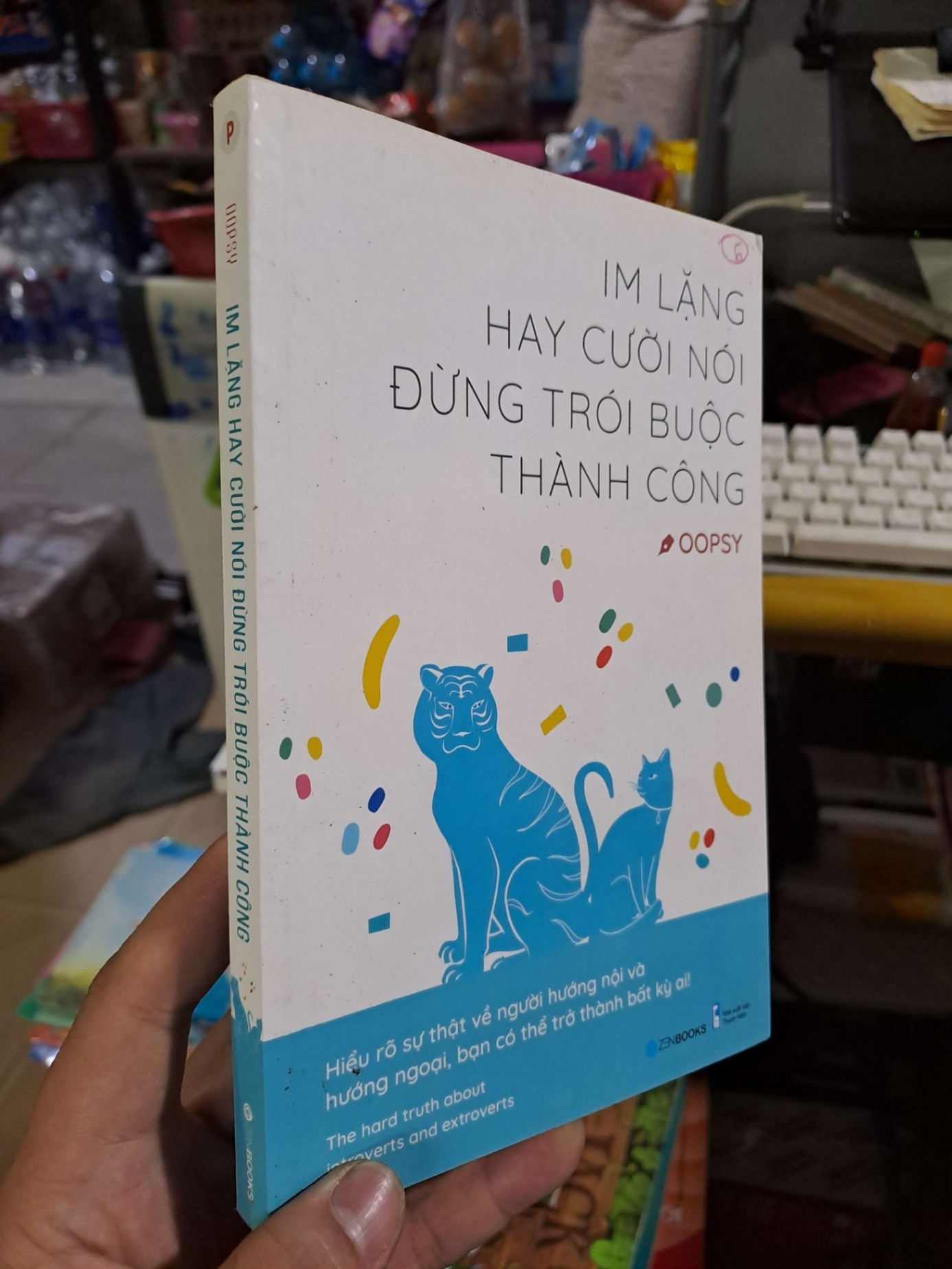 Im lặng hay cười nói đừng trói buộc thành công - Oopsy - 2019 mới 90% - KỸ NĂNG - HCM0111 (NSX)