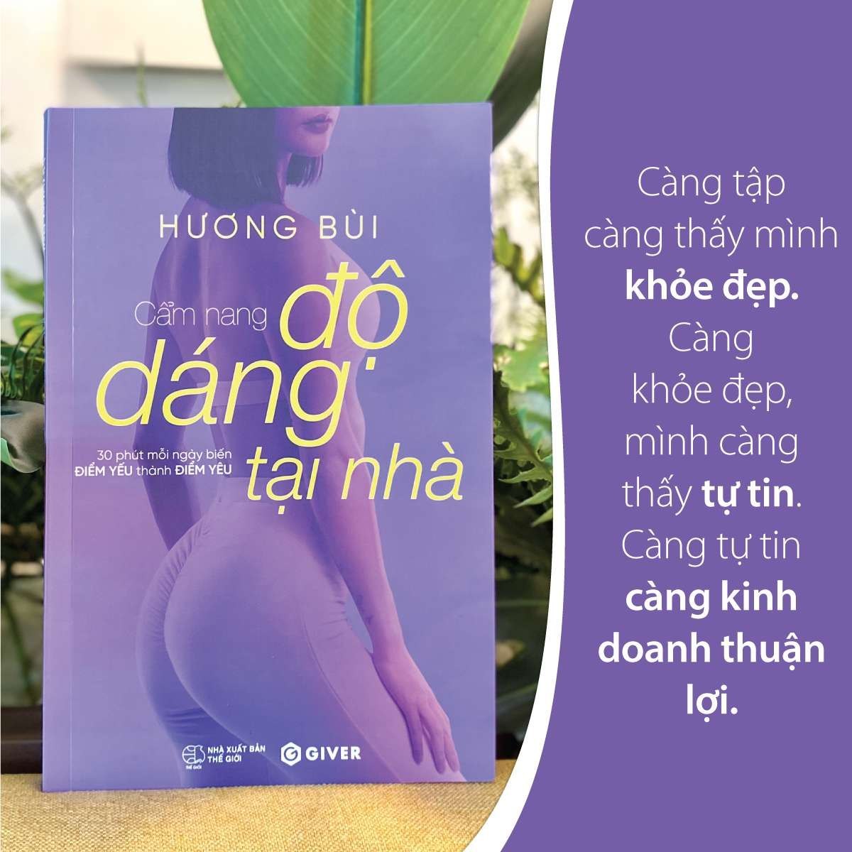 Cẩm Nang Độ Dáng Tại Nhà - HƯƠNG BÙI - GIVER BOOKS - SỨC KHỎE - THỂ THAO