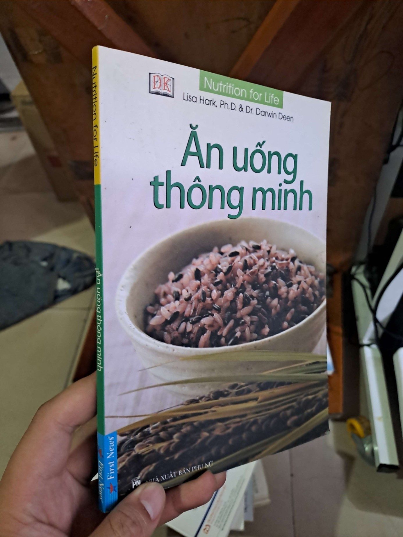 Ăn uống thông minh - Lisa Hark - Ph. D. - Dr. Darwin Deen SỨC KHỎE - THỂ THAO HCM1008 (NSX)