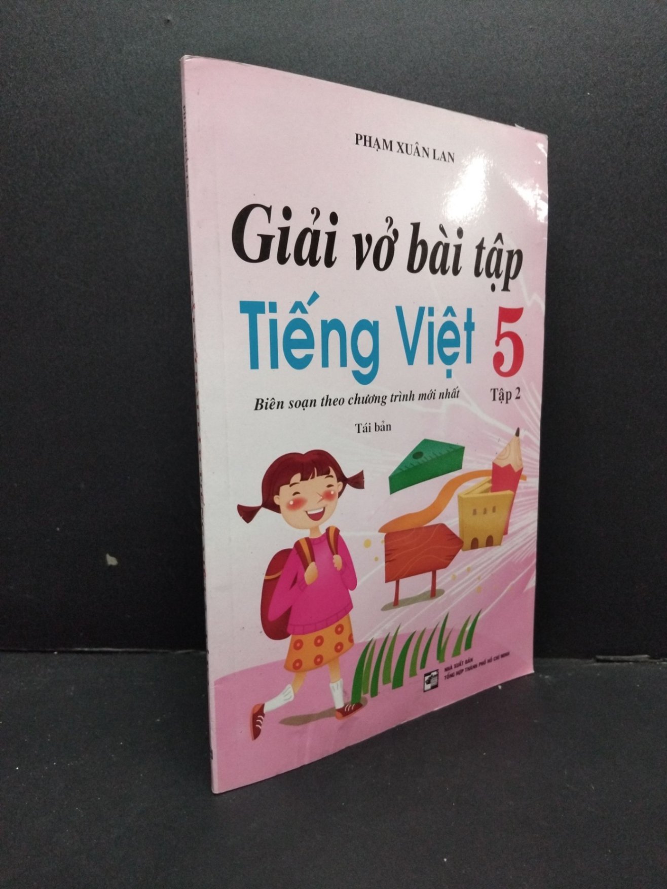 Giải vở bài tập tiếng Việt 5 - Tập 2 mới 80% bẩn ố nhẹ lỗi trang 2017 HCM2608 Phạm Xuân Lan GIÁO TRÌNH, CHUYÊN MÔN