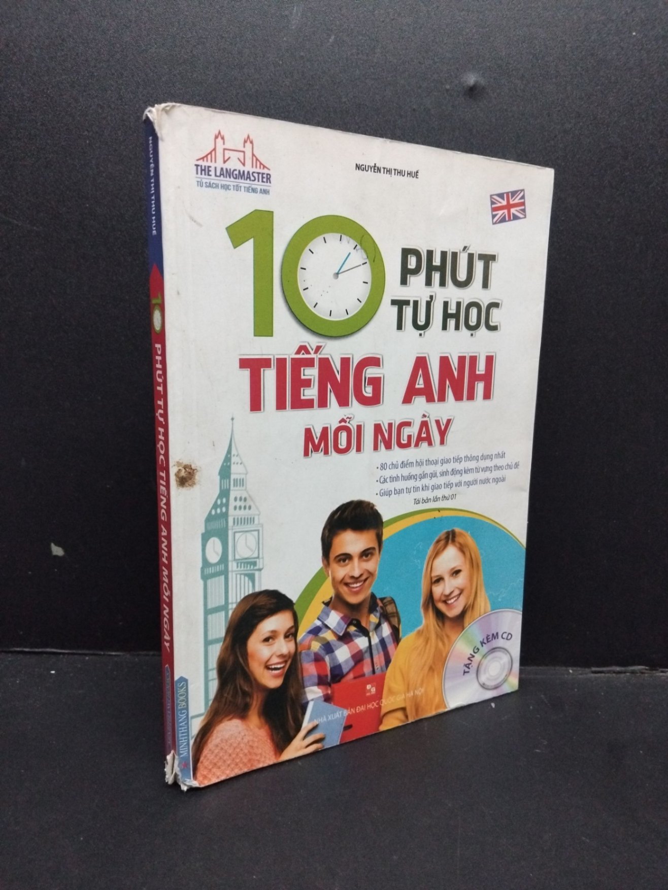10 Phút tự học tiếng Anh mỗi ngày mới 70% ố bẩn nhẹ rách gáy mất trang 2018 HCM1008 Nguyễn Thị Thu Huệ HỌC NGOẠI NGỮ (NSX)