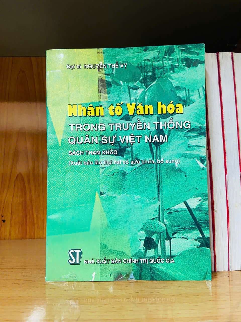 Nhân tố Văn Hóa trong truyền thống quân sự - Nguyễn Thế Vỵ - LỊCH SỬ - CHÍNH TRỊ - TRIẾT HỌC - Văn võ - VAVO3110-137