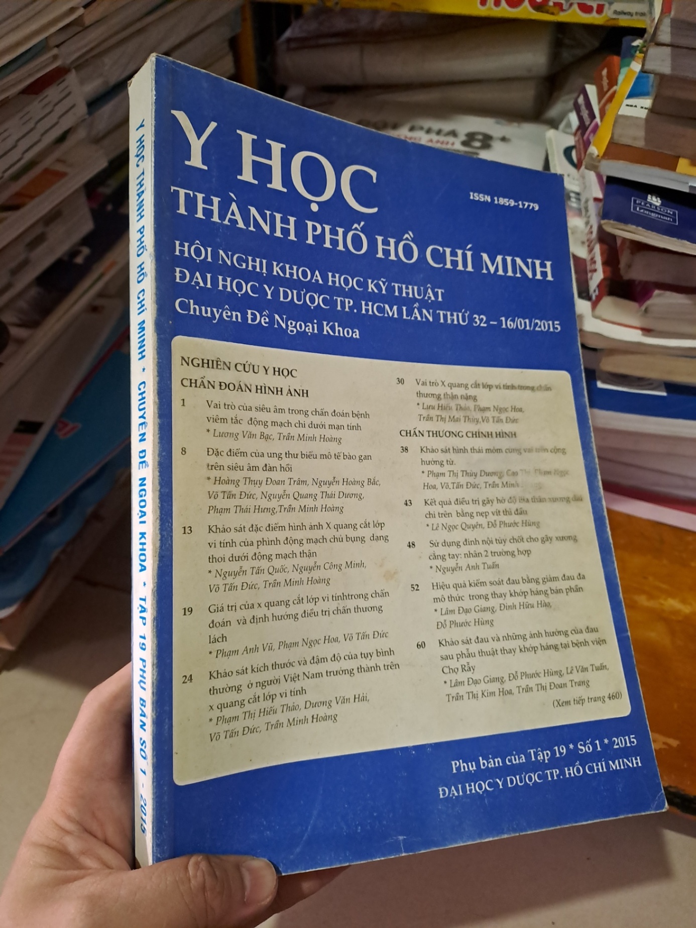 Hội nghị khoa học kỹ thuật đại học y dược TP.HCM lần thứ 32 - 16/01/2015 chuyên đề ngoại khoa phụ bản của tập 19 số 1 2015 HCM0808 TẠP CHÍ, THIẾT KẾ, THỜI TRANG
