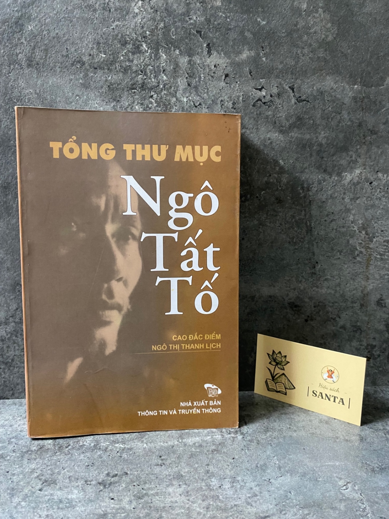 Tổng thư mục Ngô Tất Tố (sách lưu kho mới 90%) Sách văn học STB0302