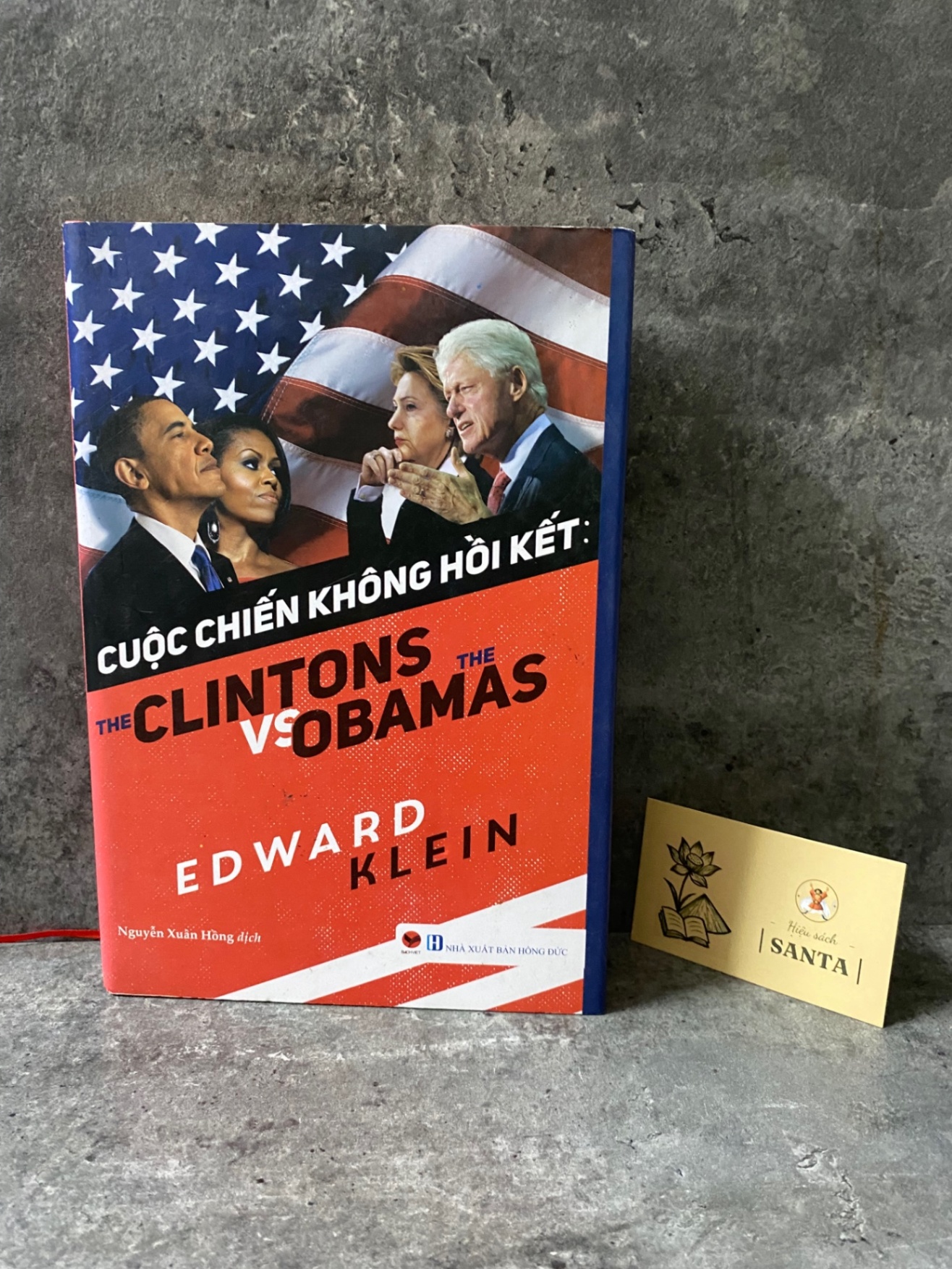 Cuộc chiến không hồi kết: Clintons vs Obamas - Bìa cứng-Sách lưu kho mới 85% ,giấy xốp có ố Sách lịch sử - triết học STB0302