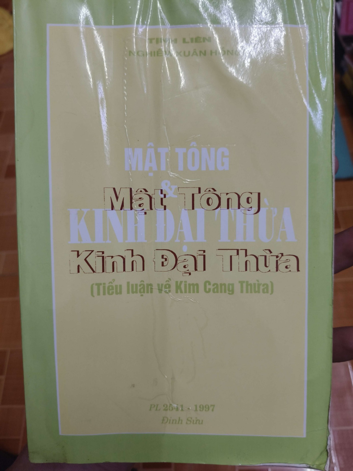 Mật Tông kinh đại thừa (tiểu luận về kim cang thừa) - 1985 - 312 trang Sách tôn giáo - tâm linh ANTQ3101
