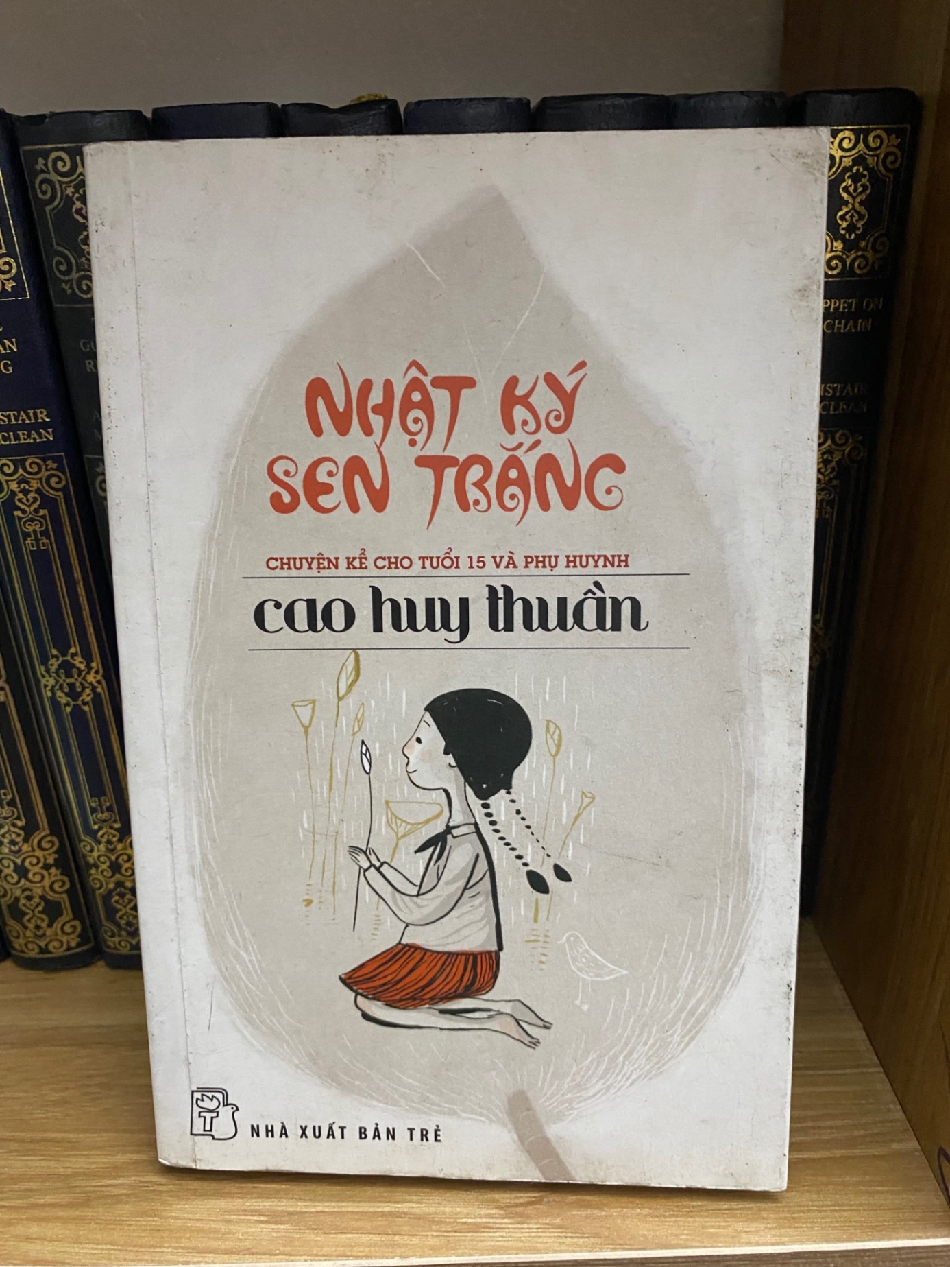 Nhật ký sen trắng- Cao Huy Thuần (Sách lưu kho chưa qua sử dụng,giấy có ố theo thời gian) Sách văn học STB0302